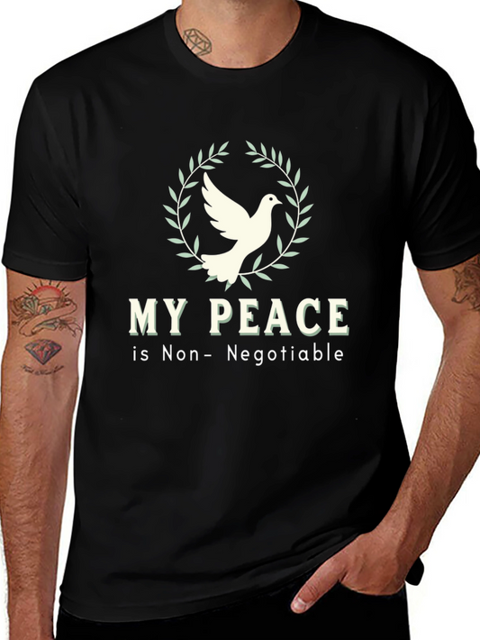 My Peace is Non-Negotiable Dove T-Shirt