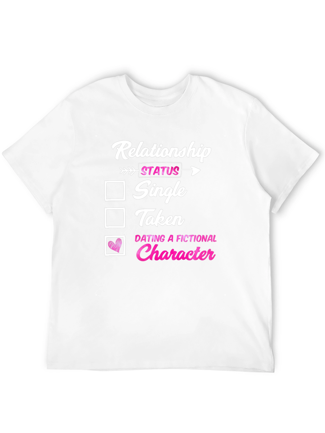Relationship Status Funny T-Shirt