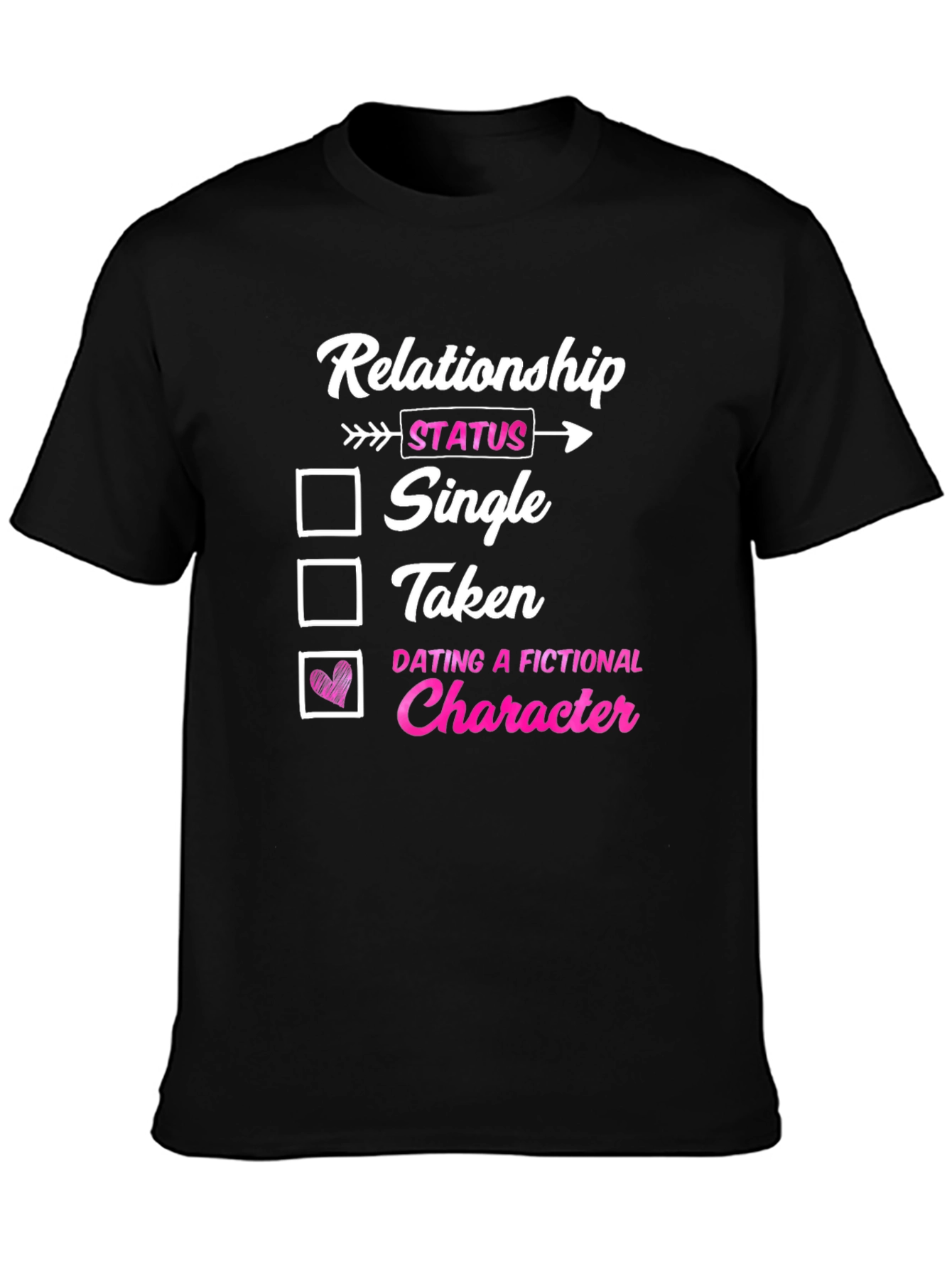 Relationship Status Funny T-Shirt