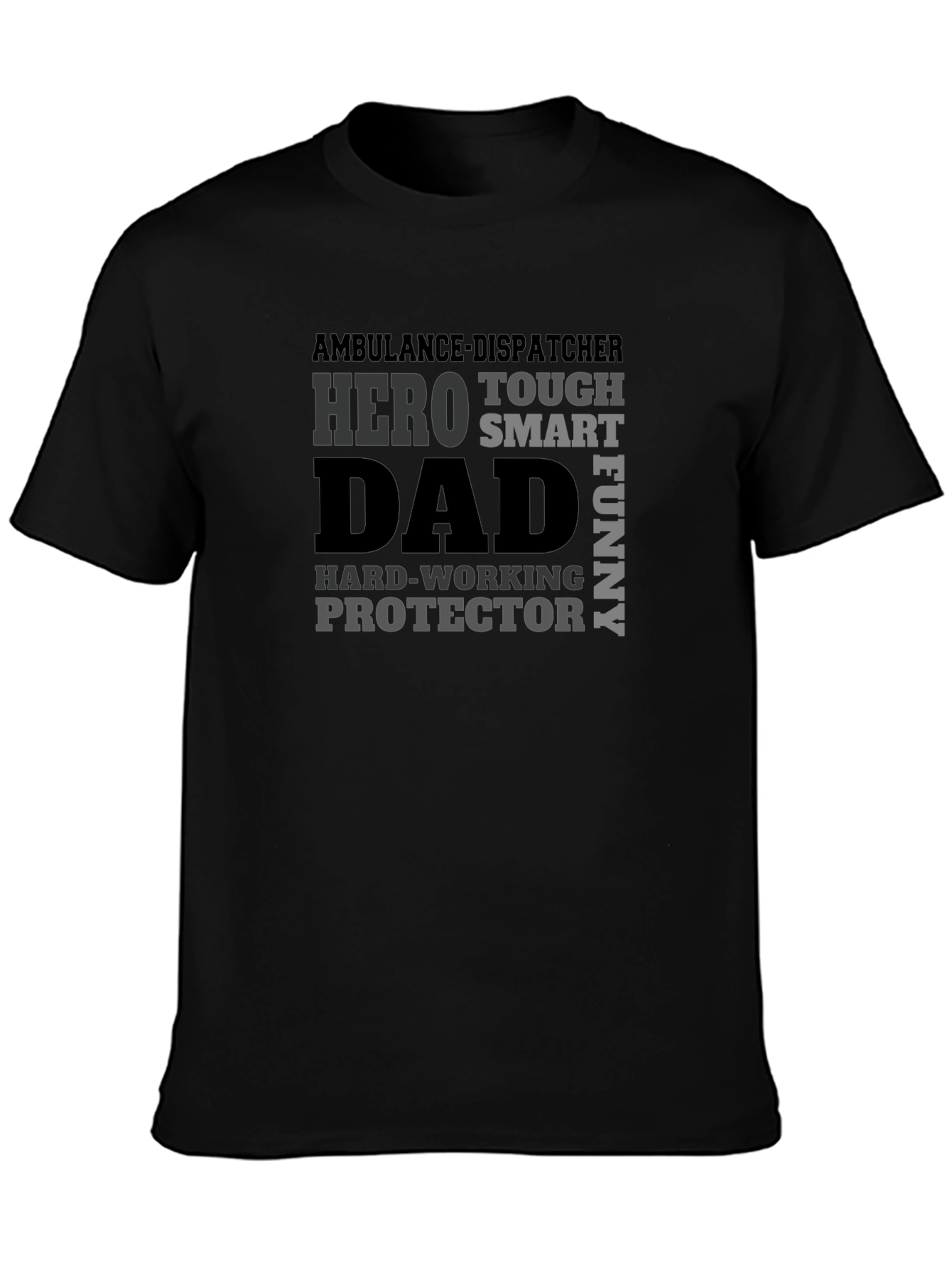Ambulance Dispatcher Dad Hero Graphic T-Shirt
