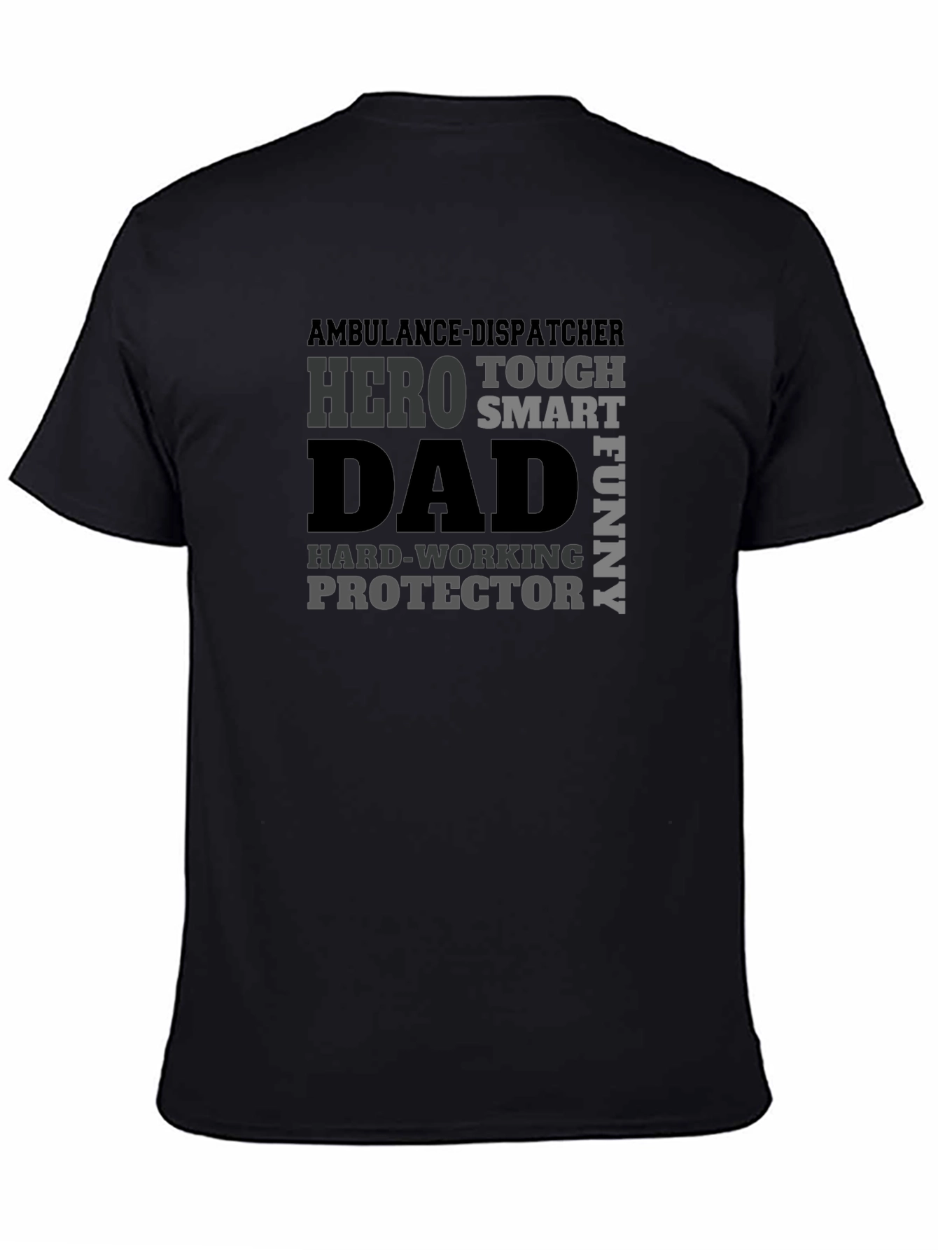 Ambulance Dispatcher Dad Hero Graphic T-Shirt