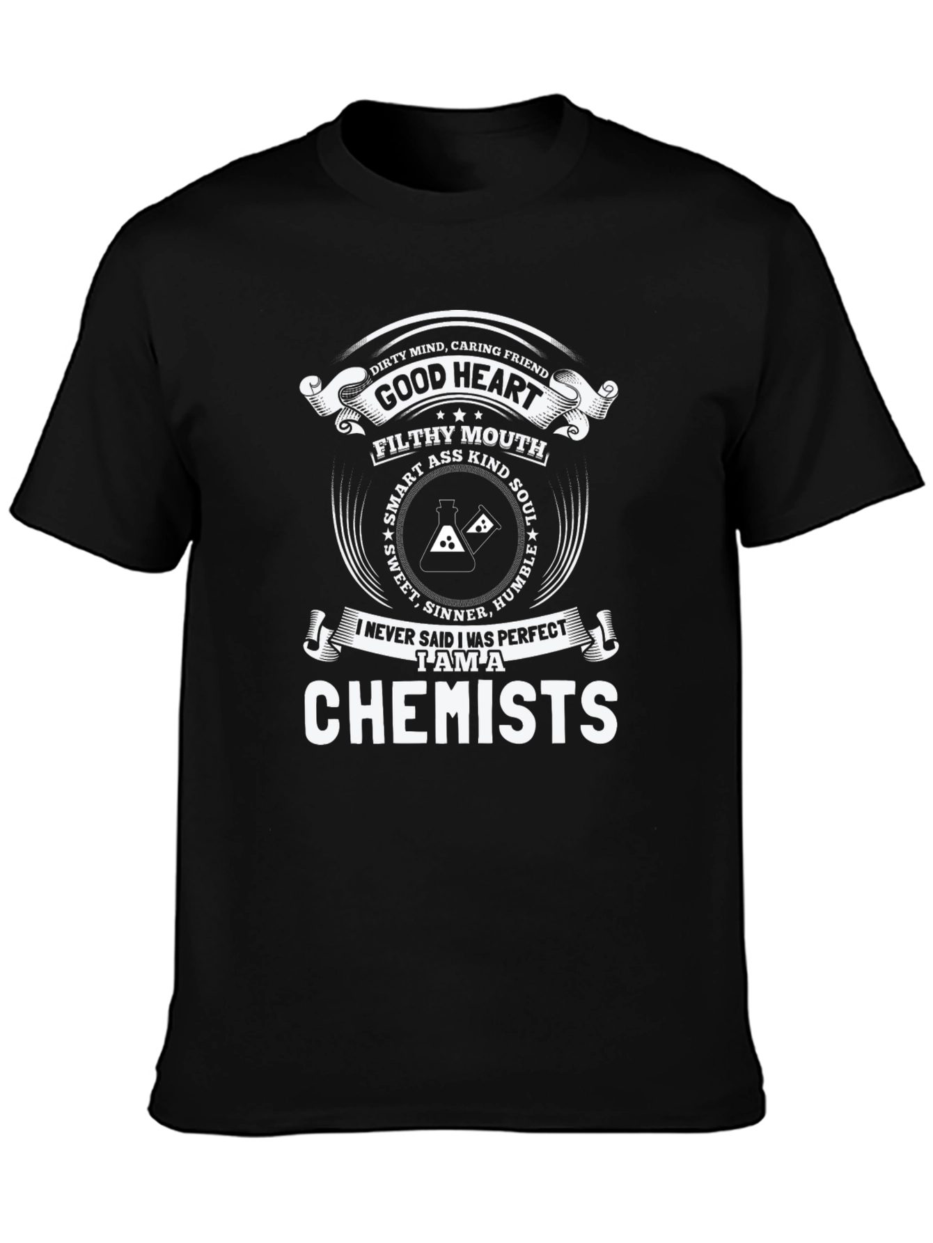 Dirty Mind Good Heart Chemist T-Shirt