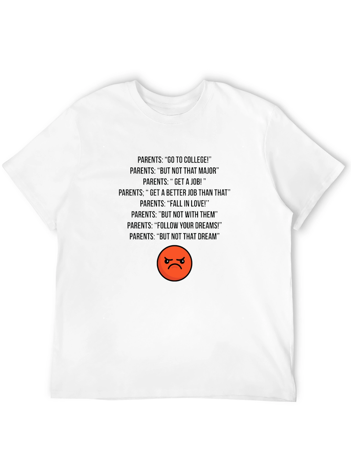 Humorous Parents T-Shirt
