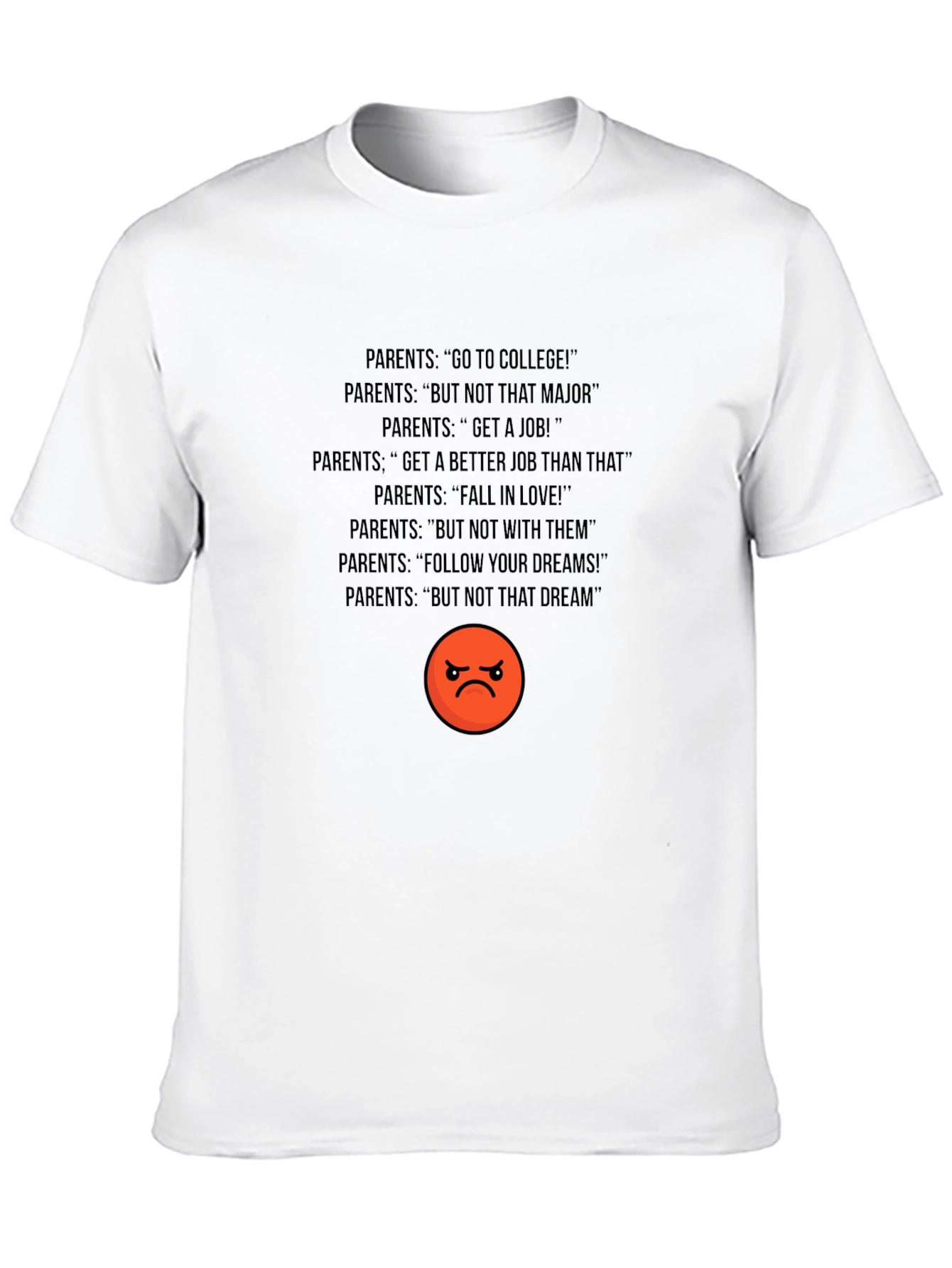 Humorous Parents T-Shirt