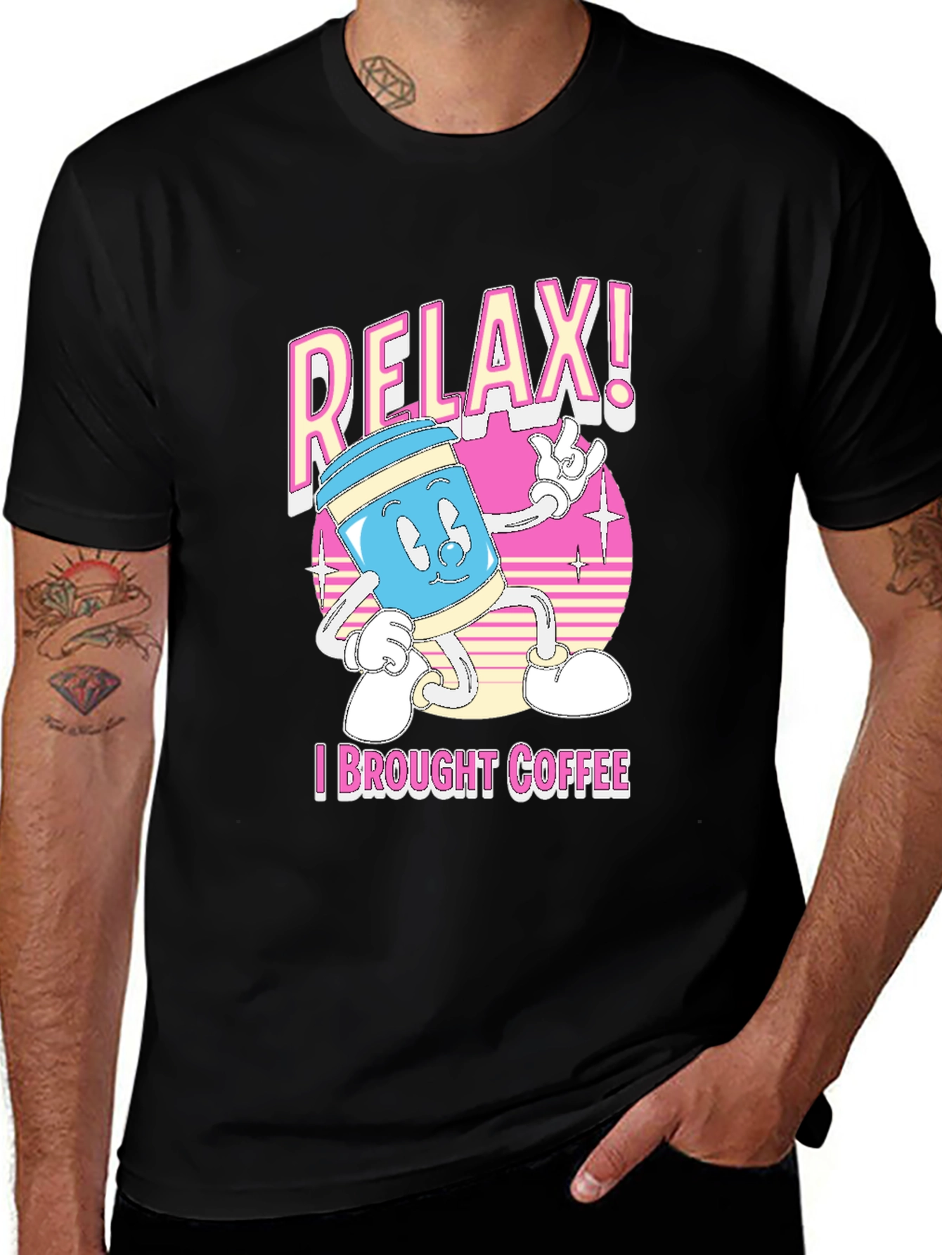 Relax! I Brought Coffee T-Shirt