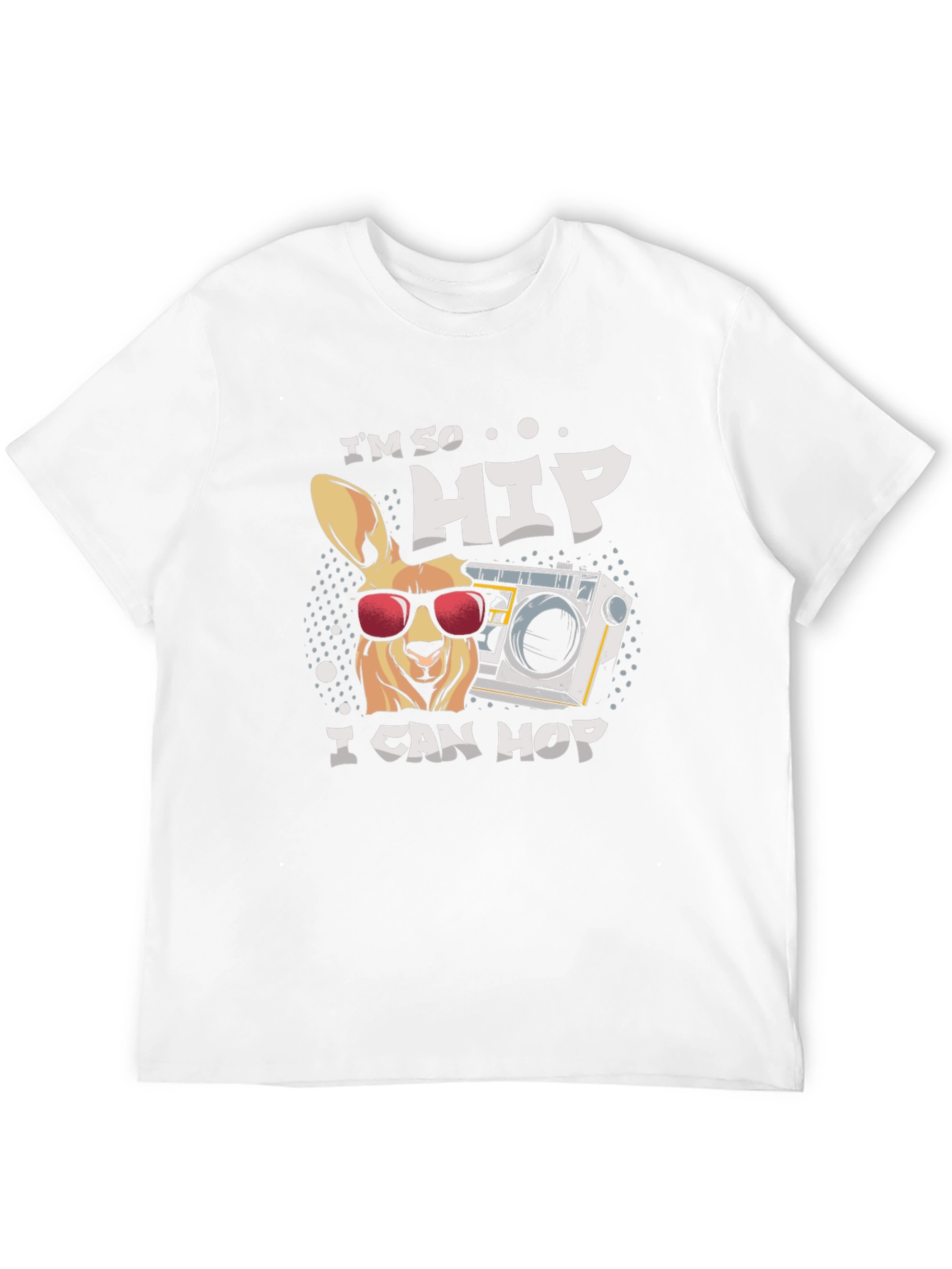 Im So Hip I Can Hop T-Shirt