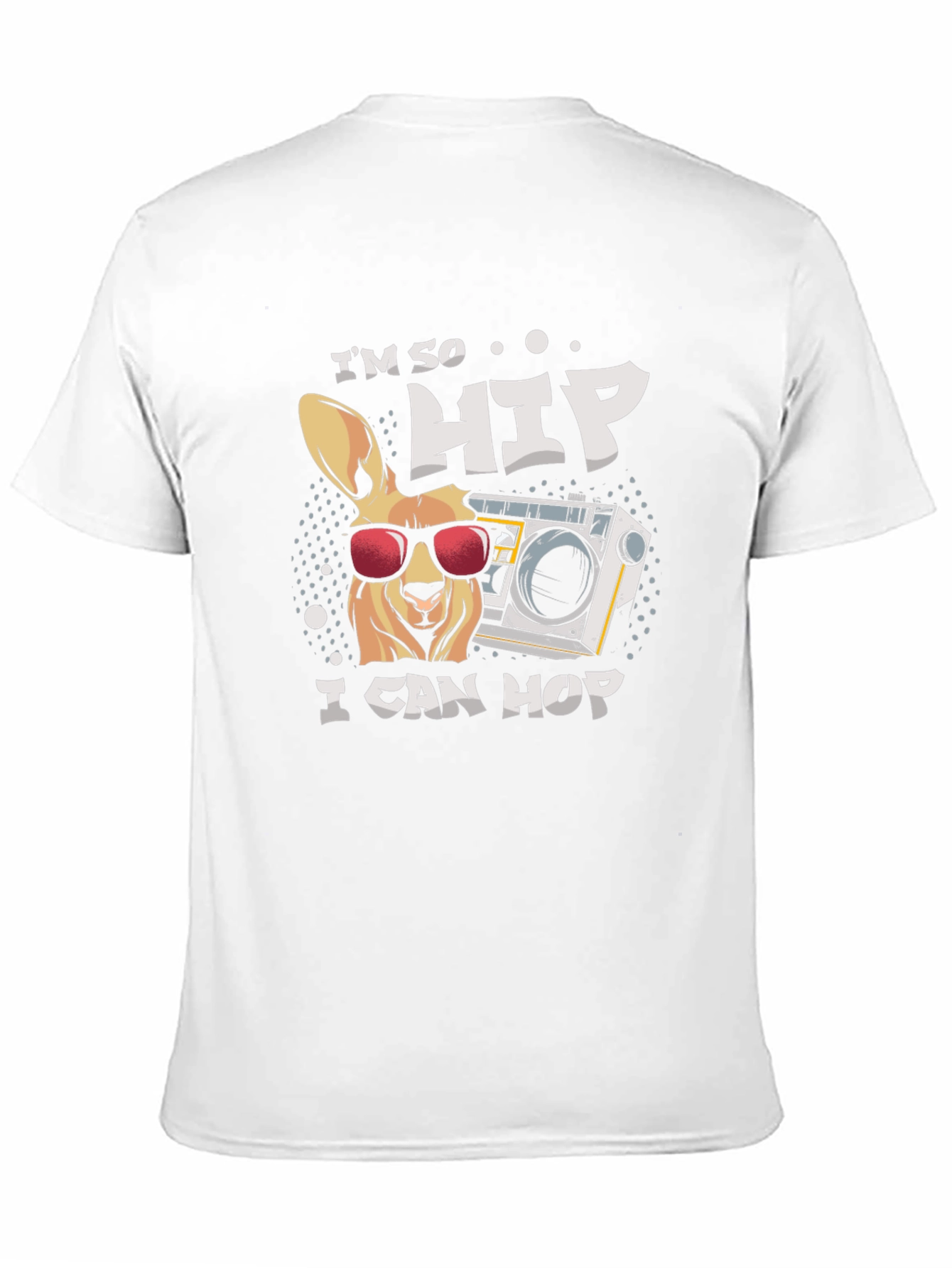 Im So Hip I Can Hop T-Shirt