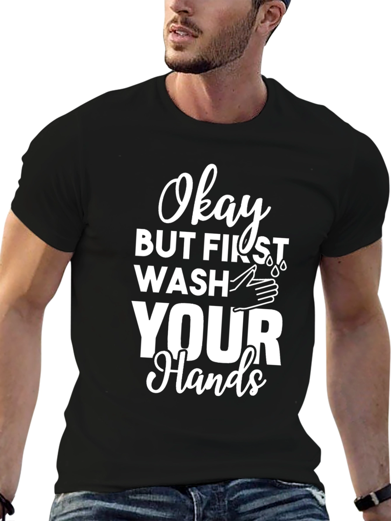 Wash Your Hands T-Shirt - Funny Hygiene Tee