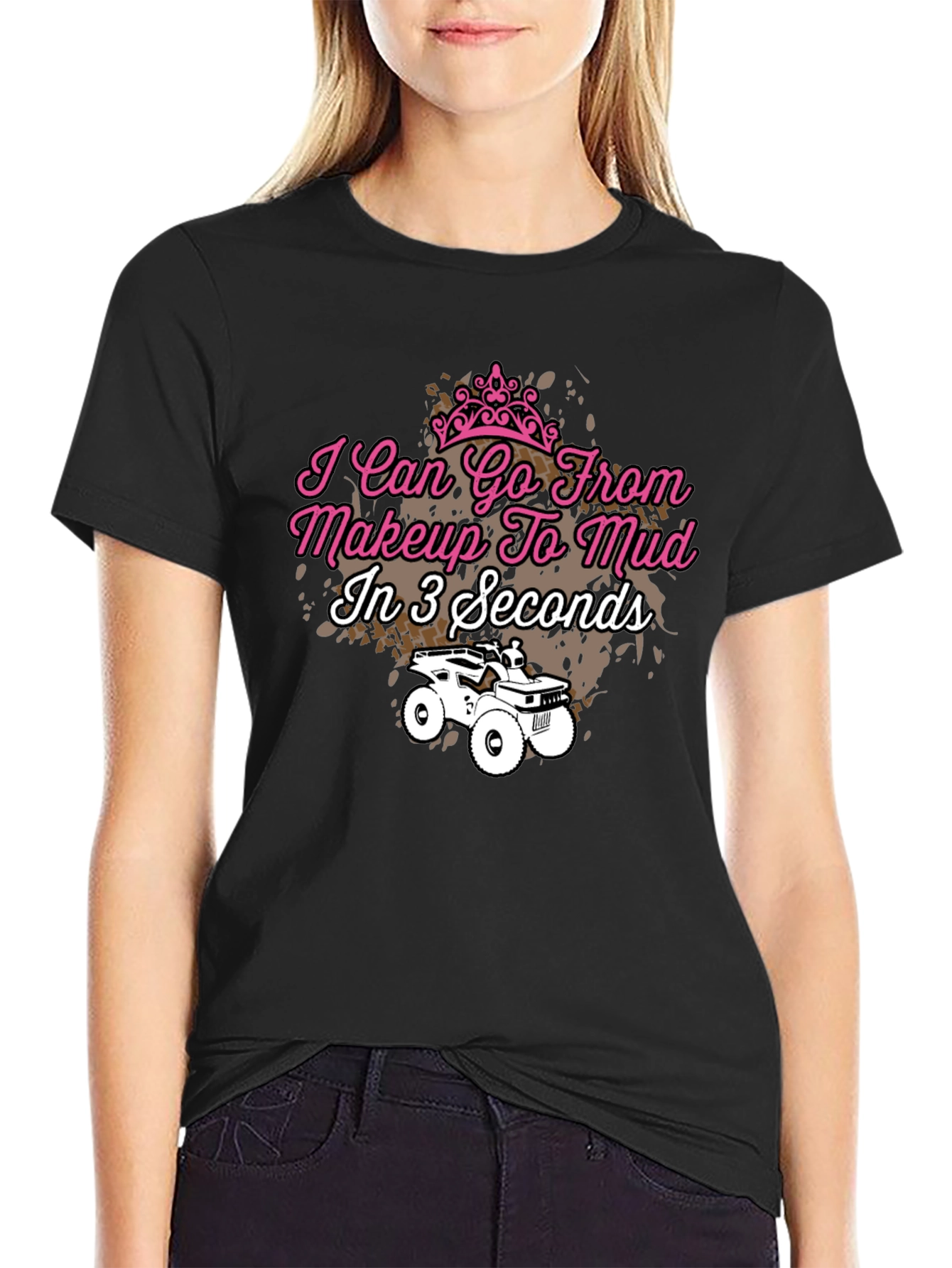 Makeup to Mud T-Shirt - Off-Road Style