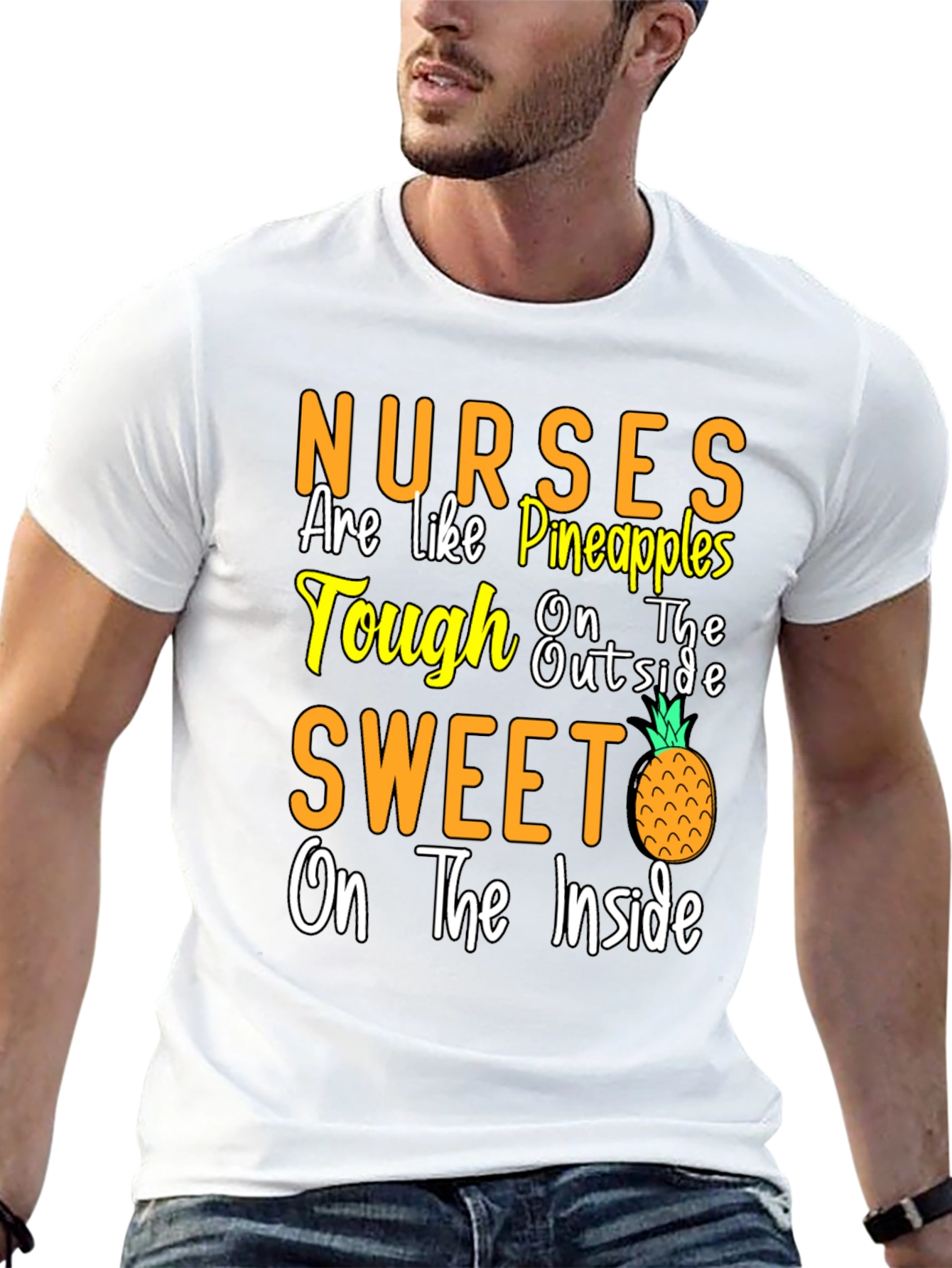 Nurses Are Like Pineapples T-Shirt