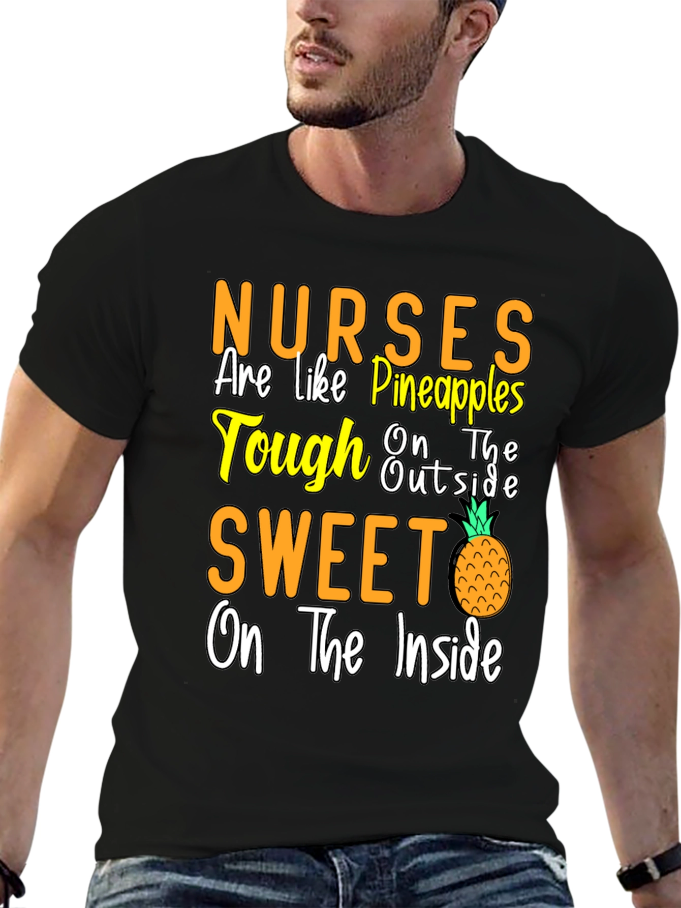 Nurses Are Like Pineapples T-Shirt