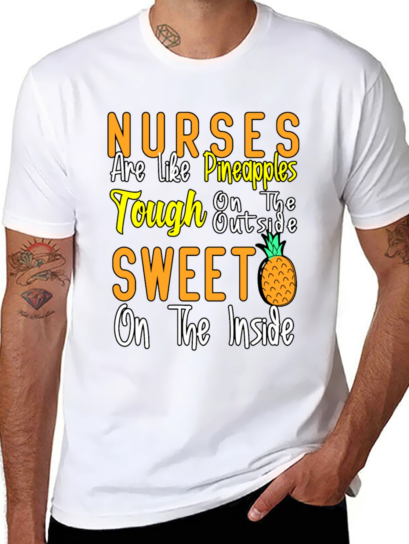 Nurses Are Like Pineapples T-Shirt
