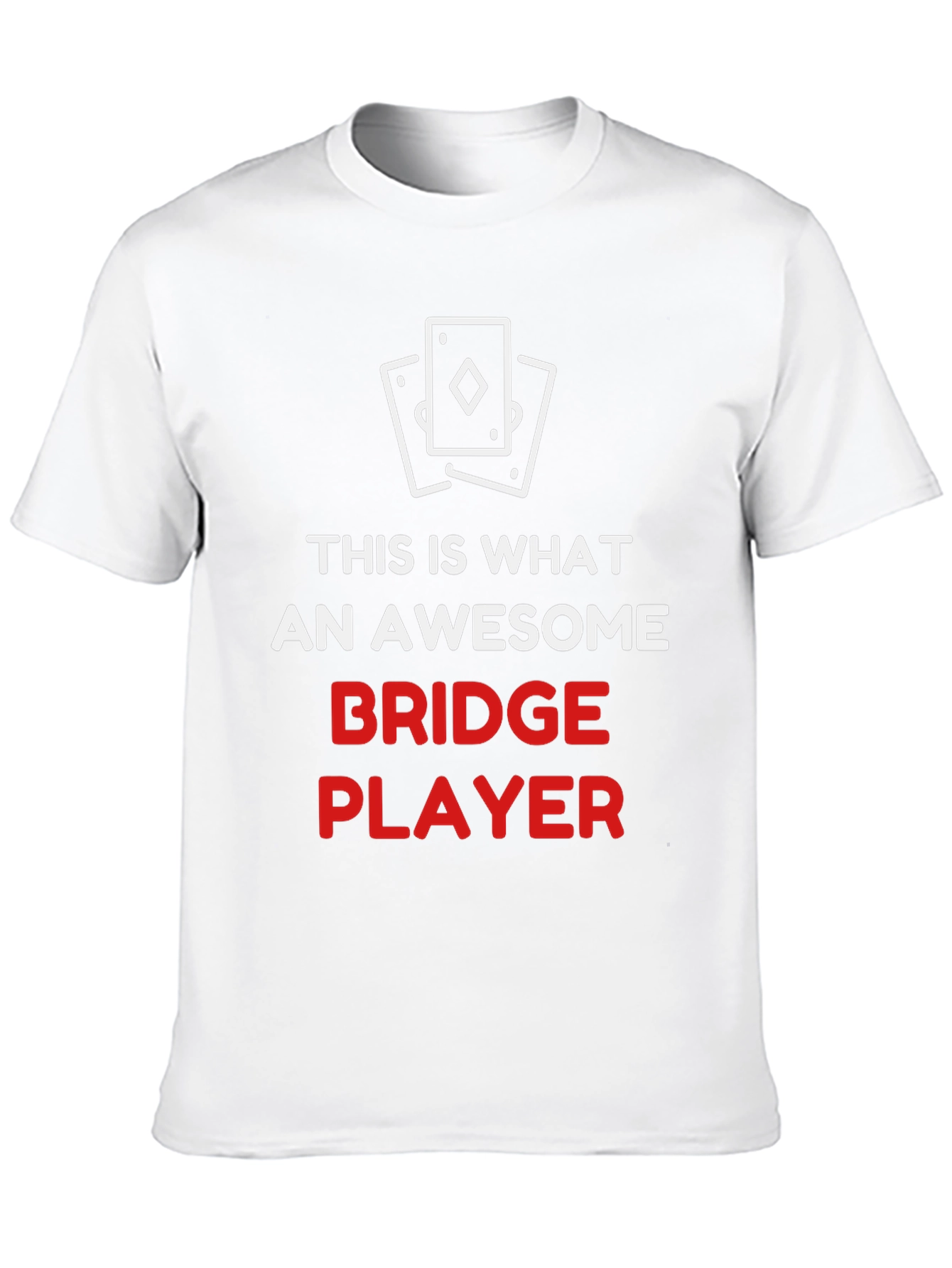 Awesome Bridge Player T-Shirt