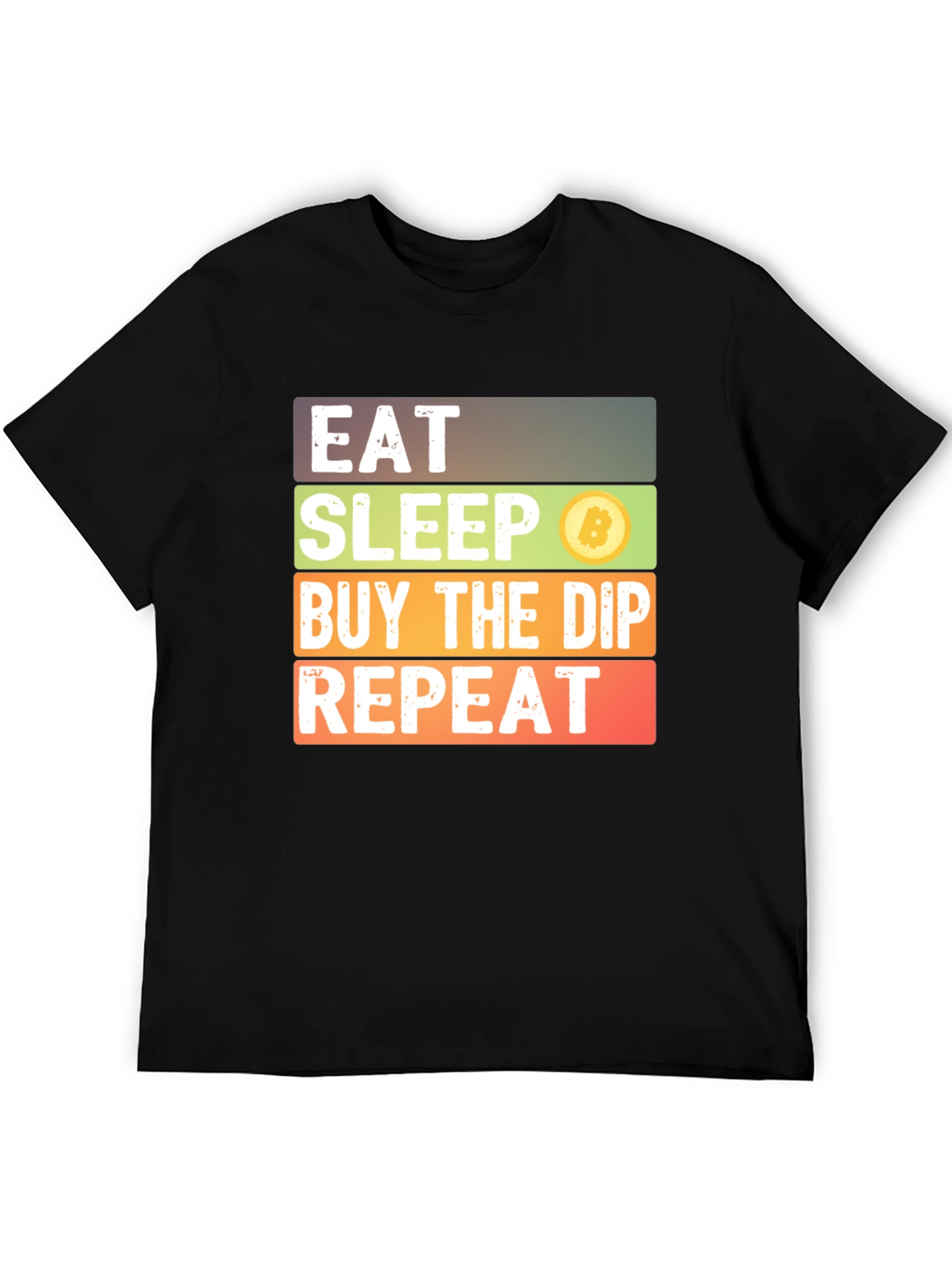 Eat Sleep Buy the Dip Bitcoin Tee