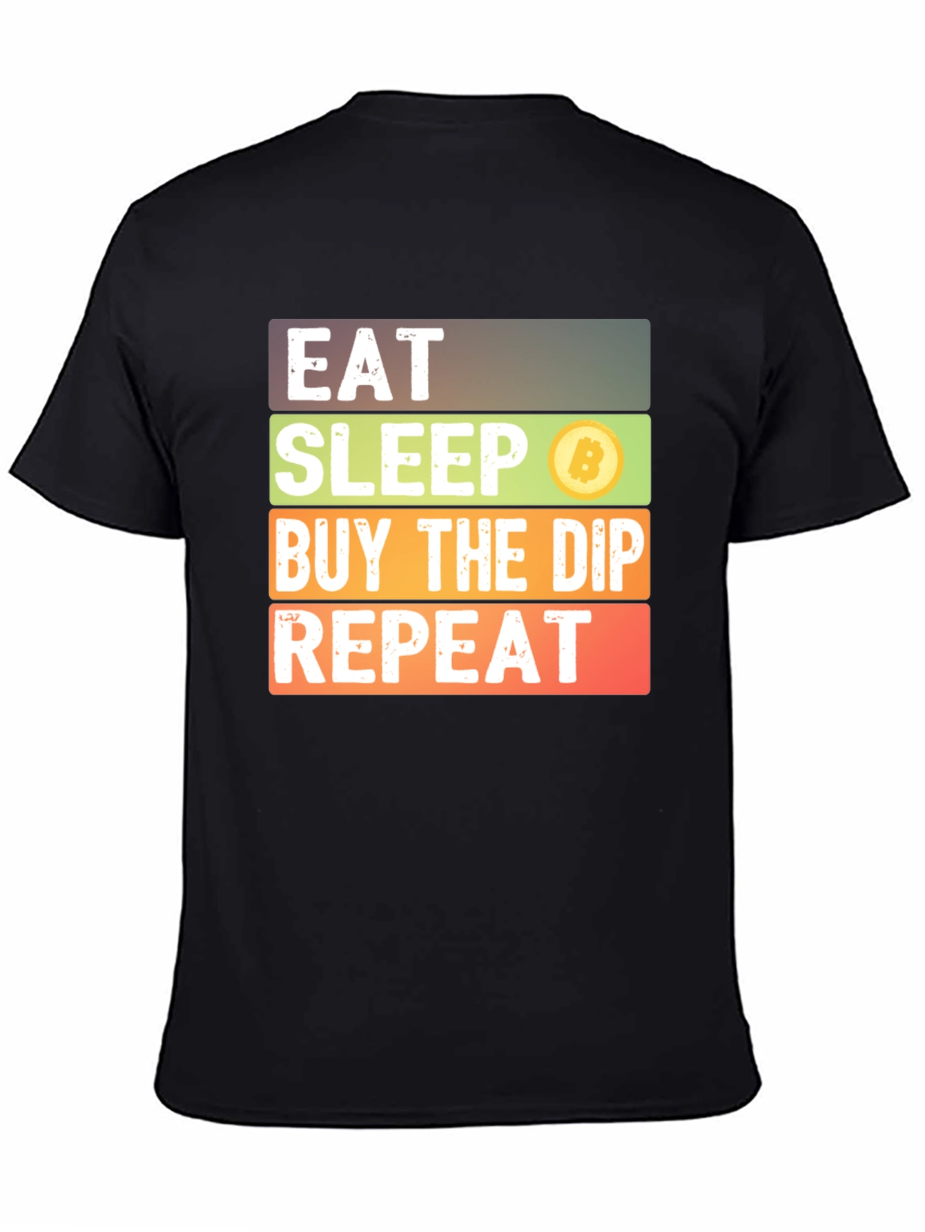 Eat Sleep Buy the Dip Bitcoin Tee