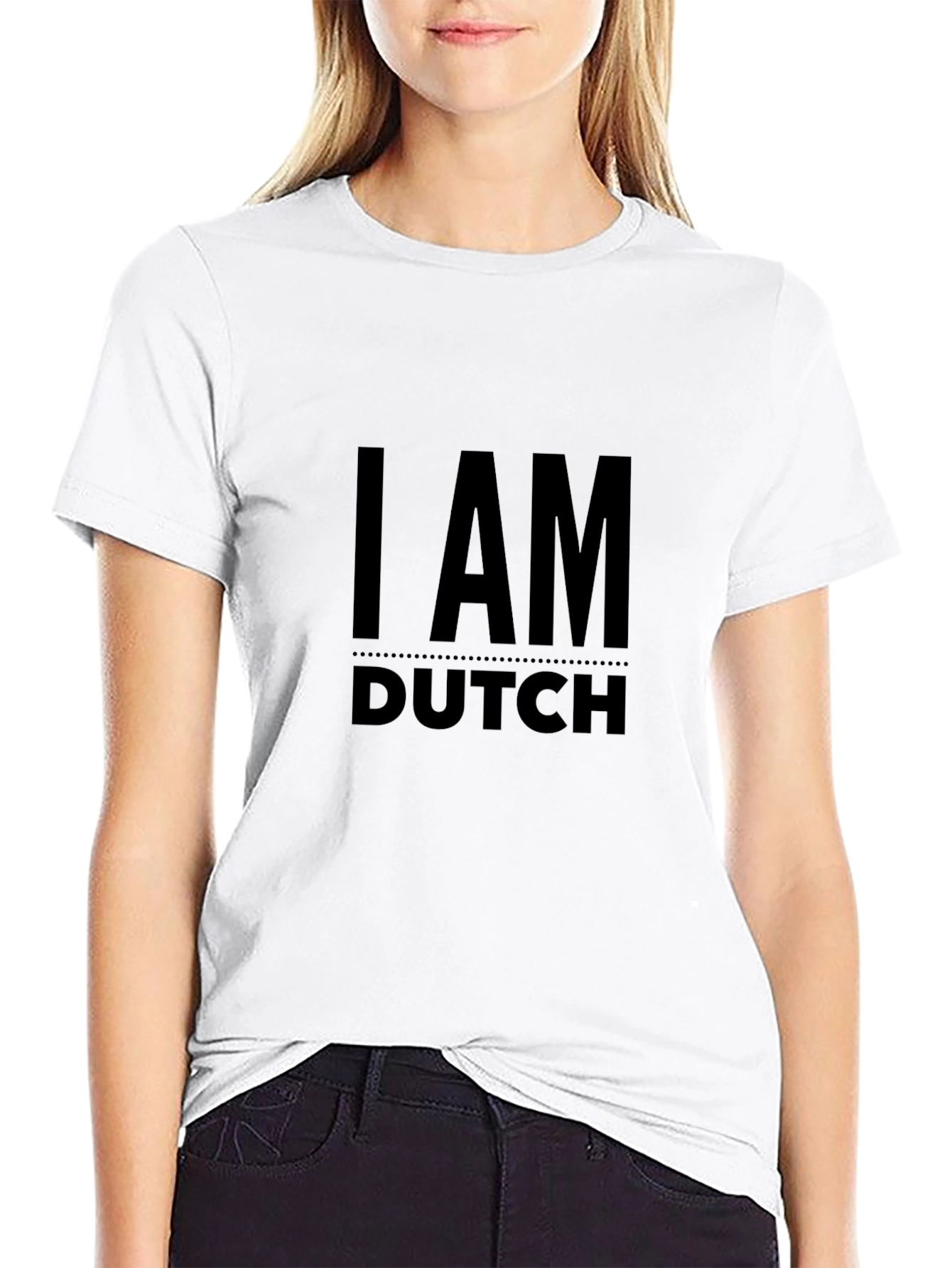 I am Dutch - Black T-Shirt