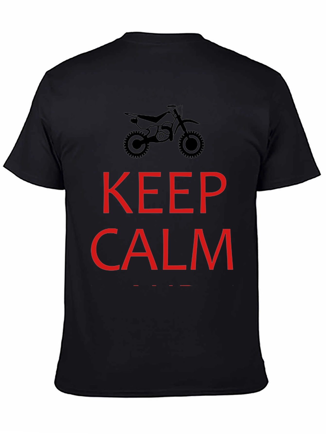 Keep Calm Dirt Bike Rider T-Shirt - Black