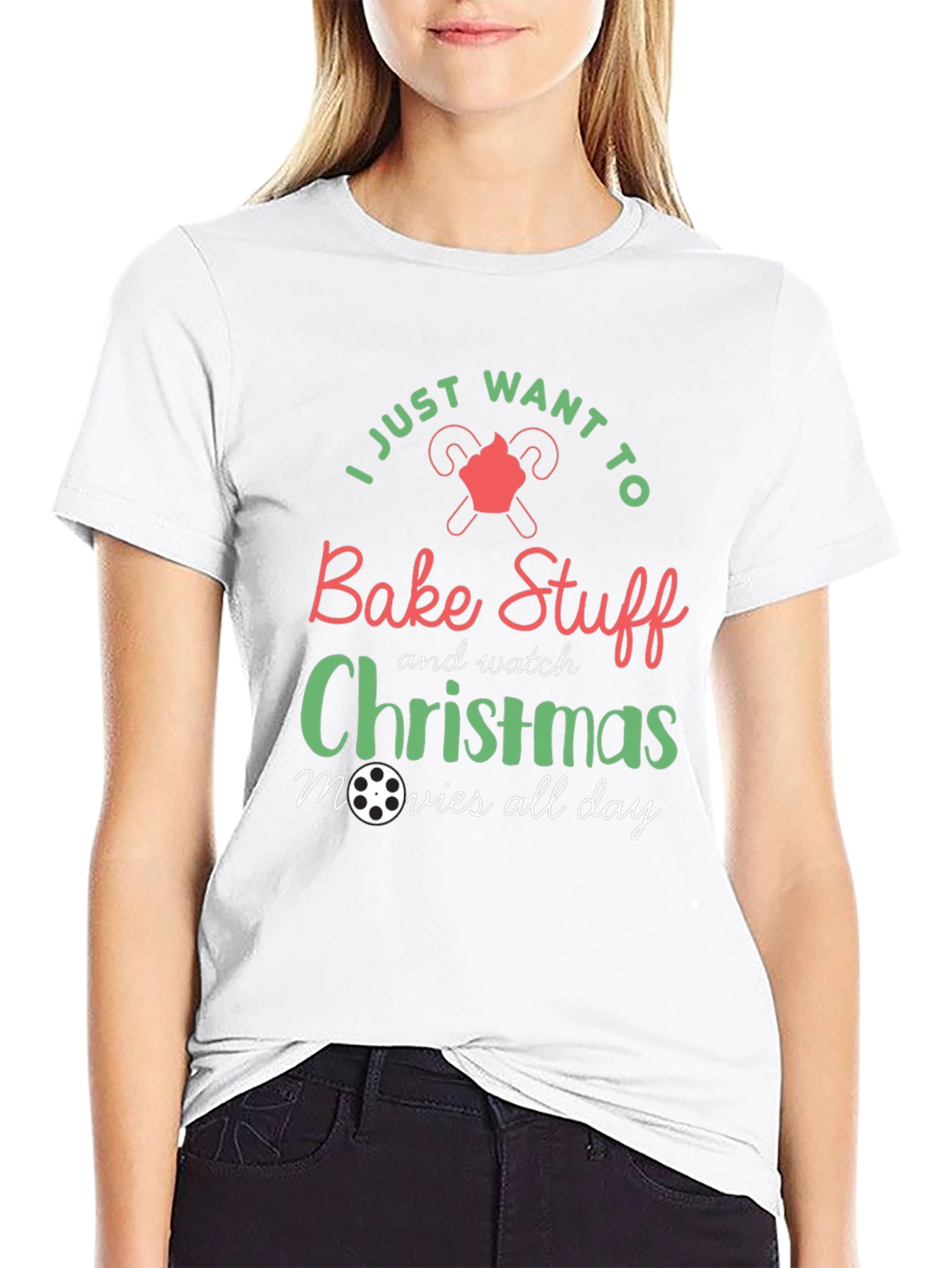 Bake Stuff & Watch Christmas Movies All Day T-Shirt