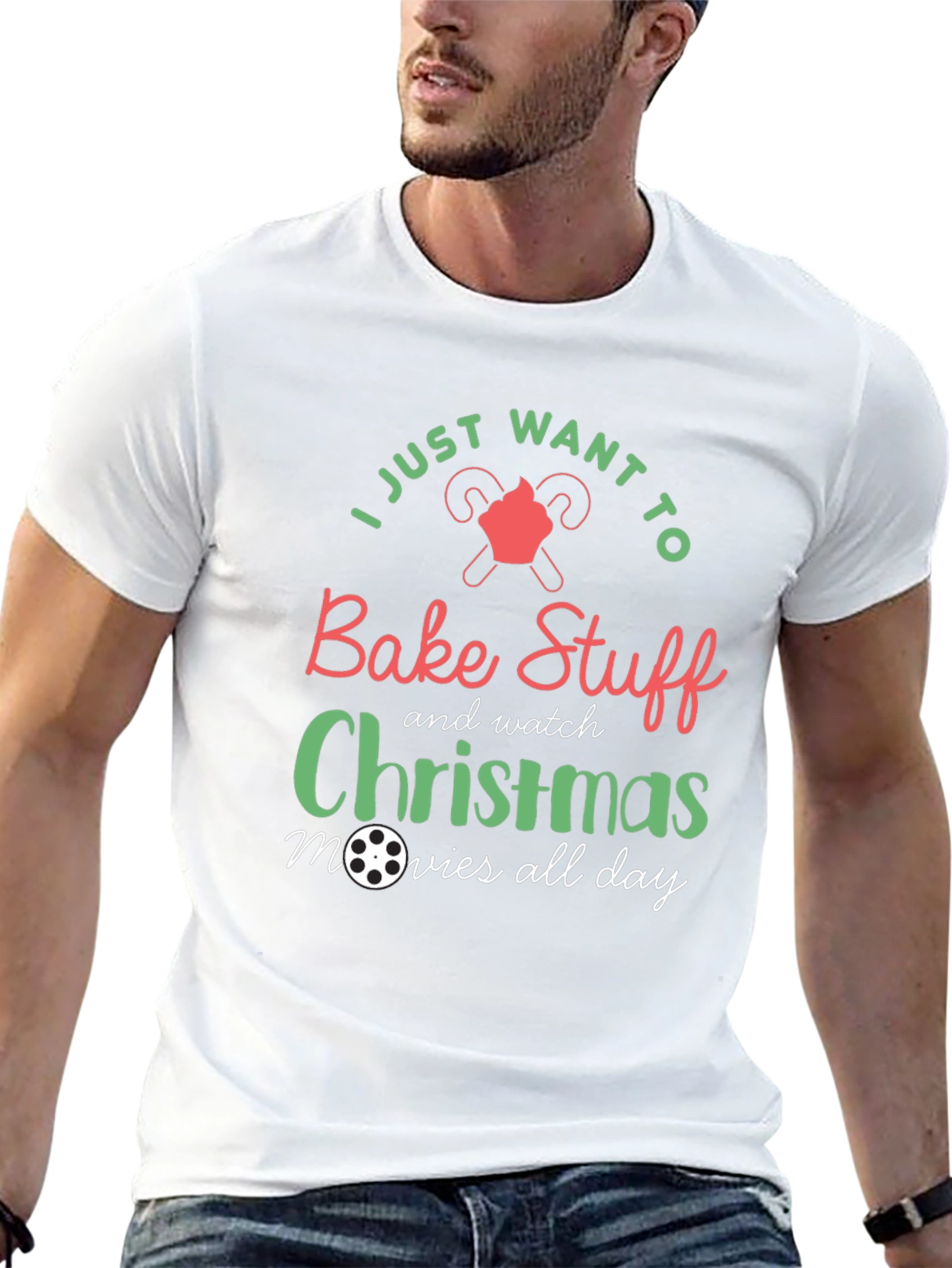 Bake Stuff & Watch Christmas Movies All Day T-Shirt