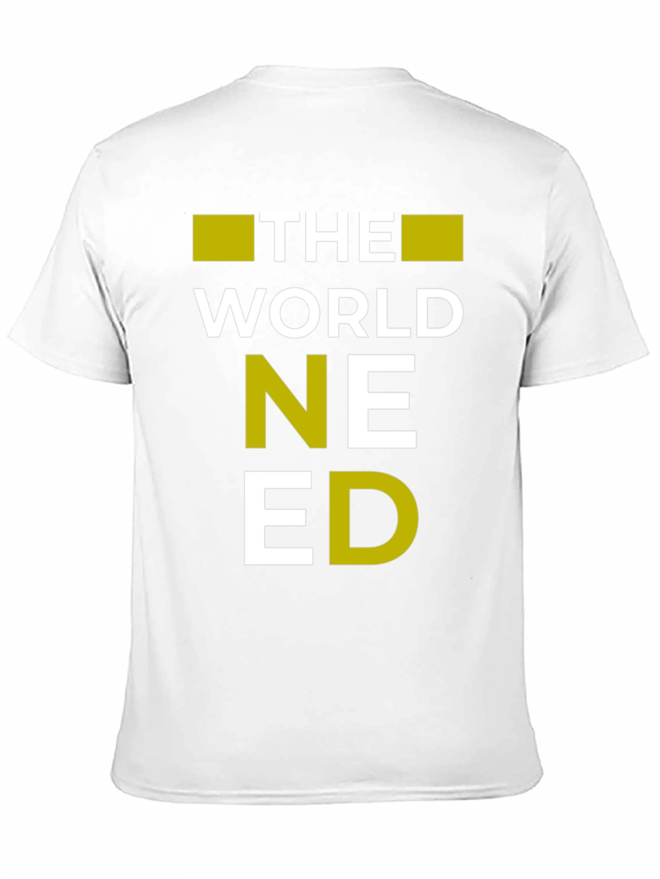 The World Needed T-Shirt | Graphic Tee