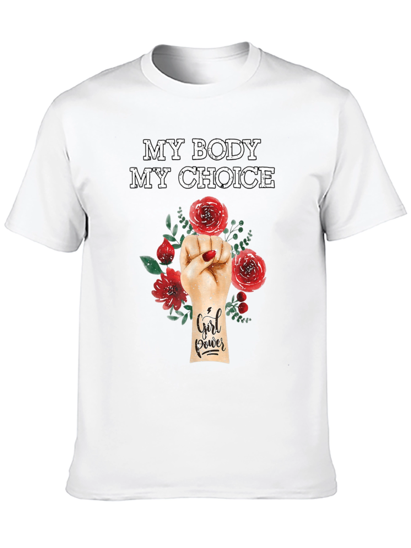 My Body My Choice Graphic T-Shirt