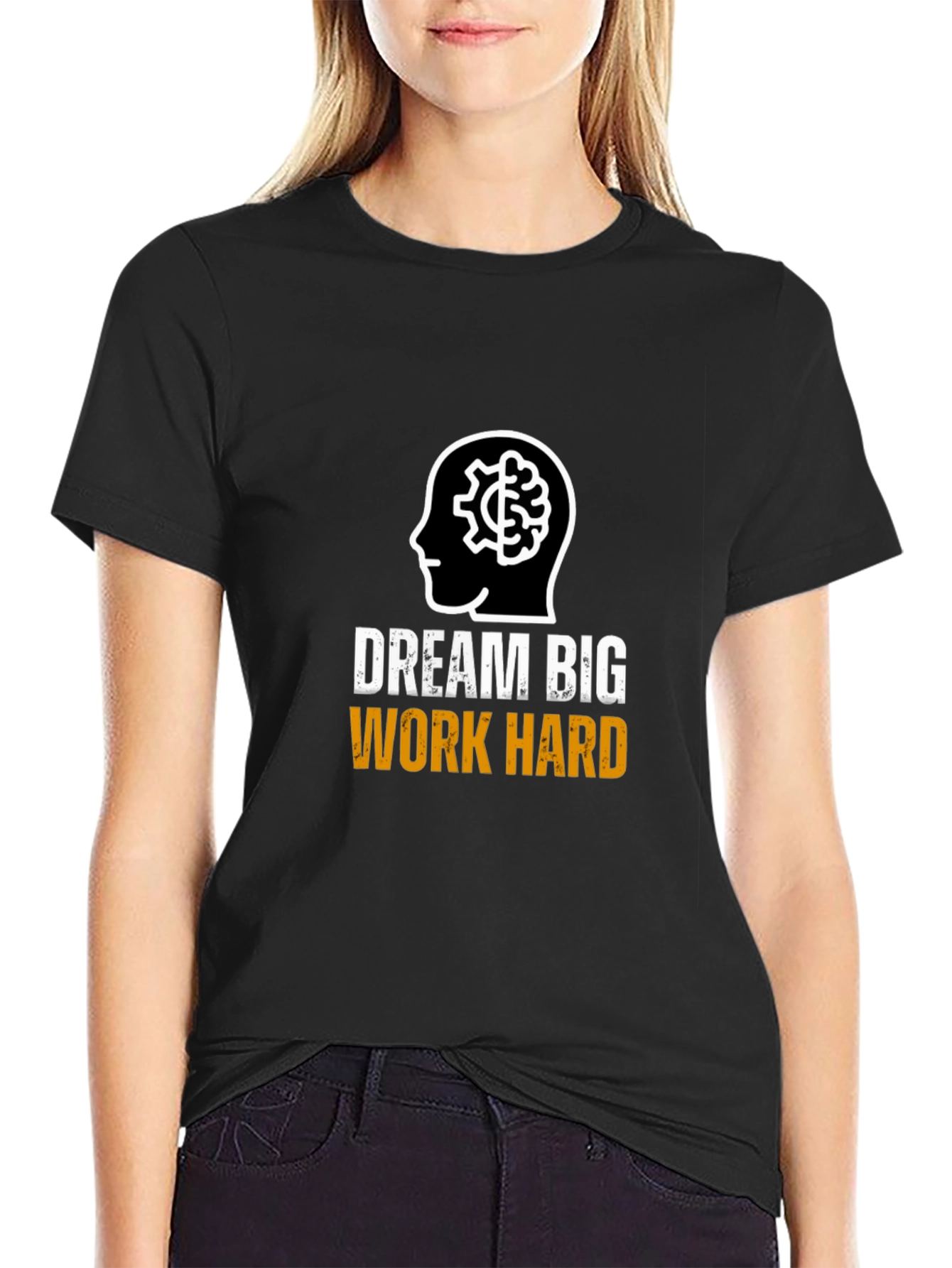 Dream Big Work Hard Graphic T-Shirt