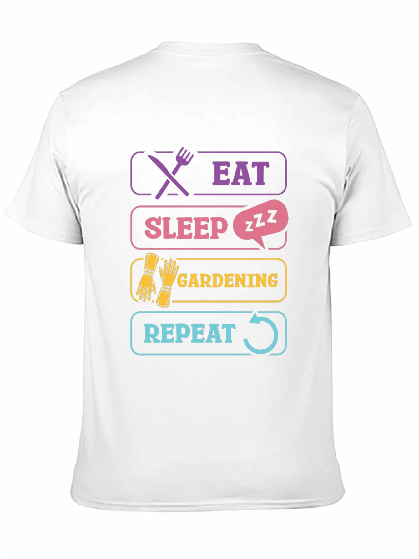 Eat Sleep Gardening Repeat T-Shirt