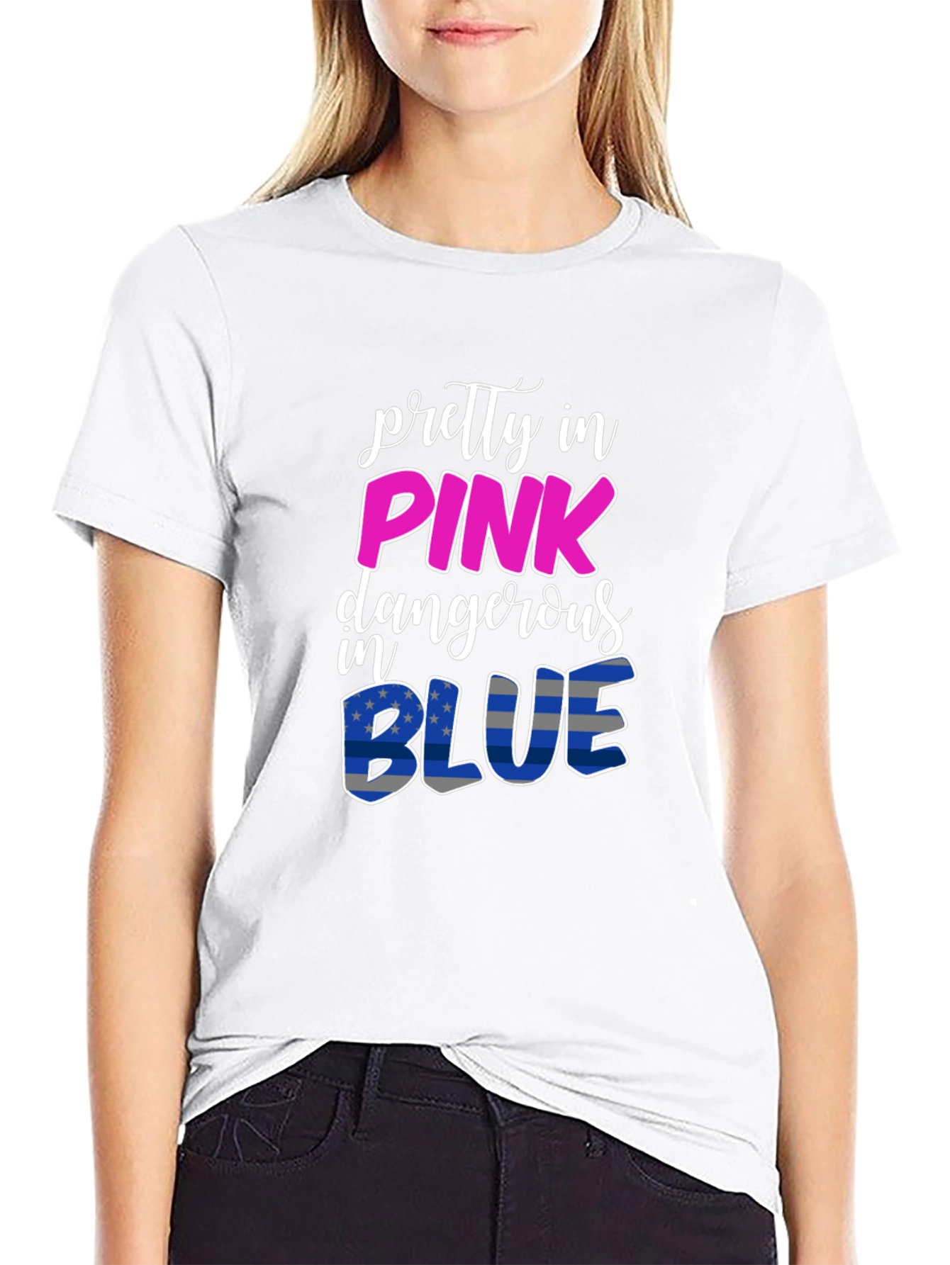 Pretty In Pink Dangerous In Blue T-Shirt