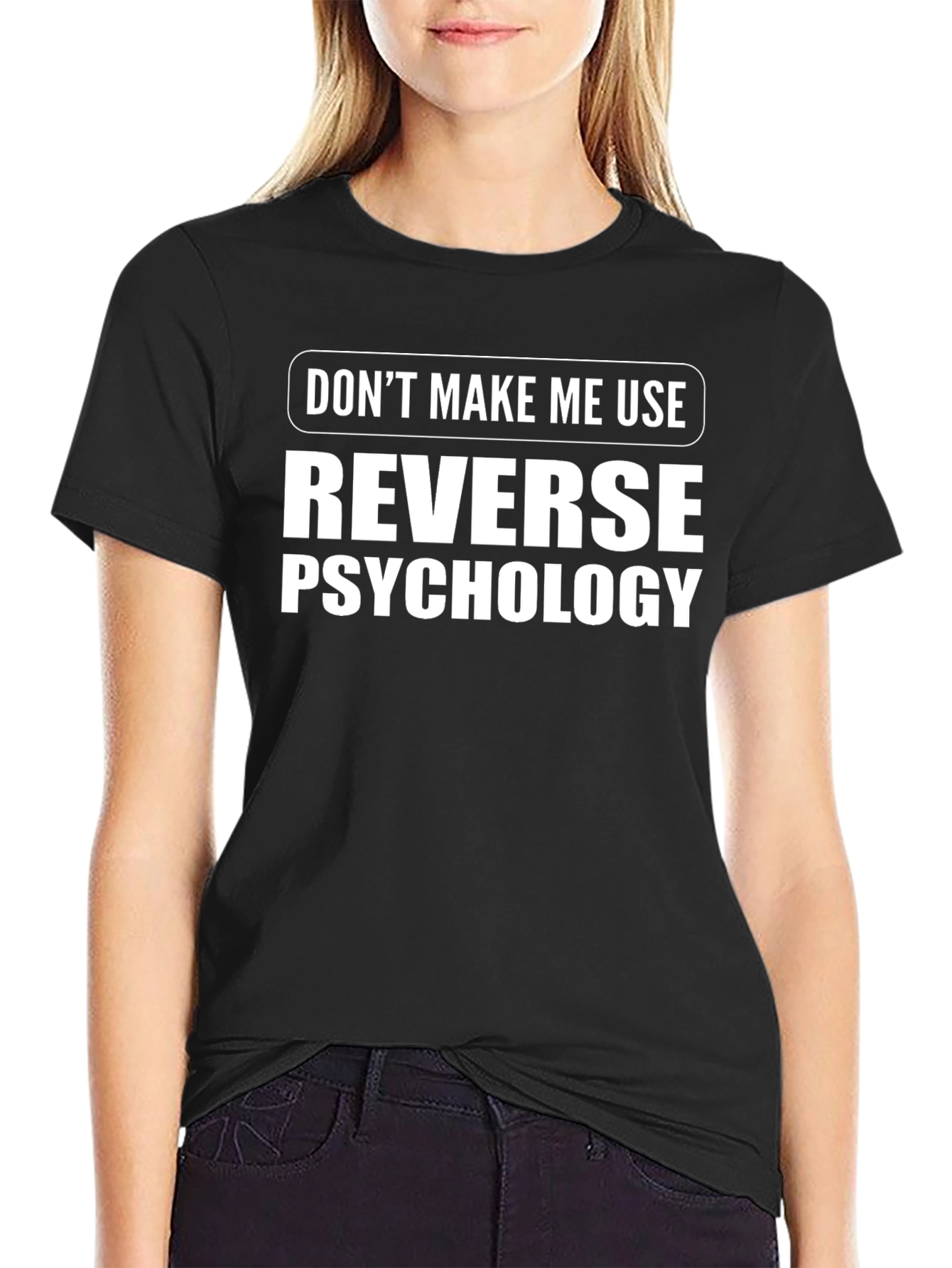Reverse Psychology Graphic Tee