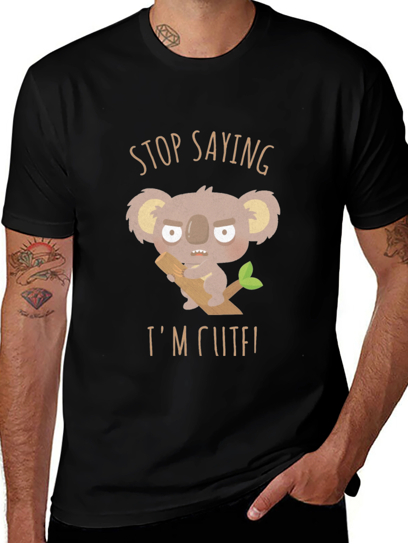 Stop Saying Im Cute! Koala Graphic T-Shirt