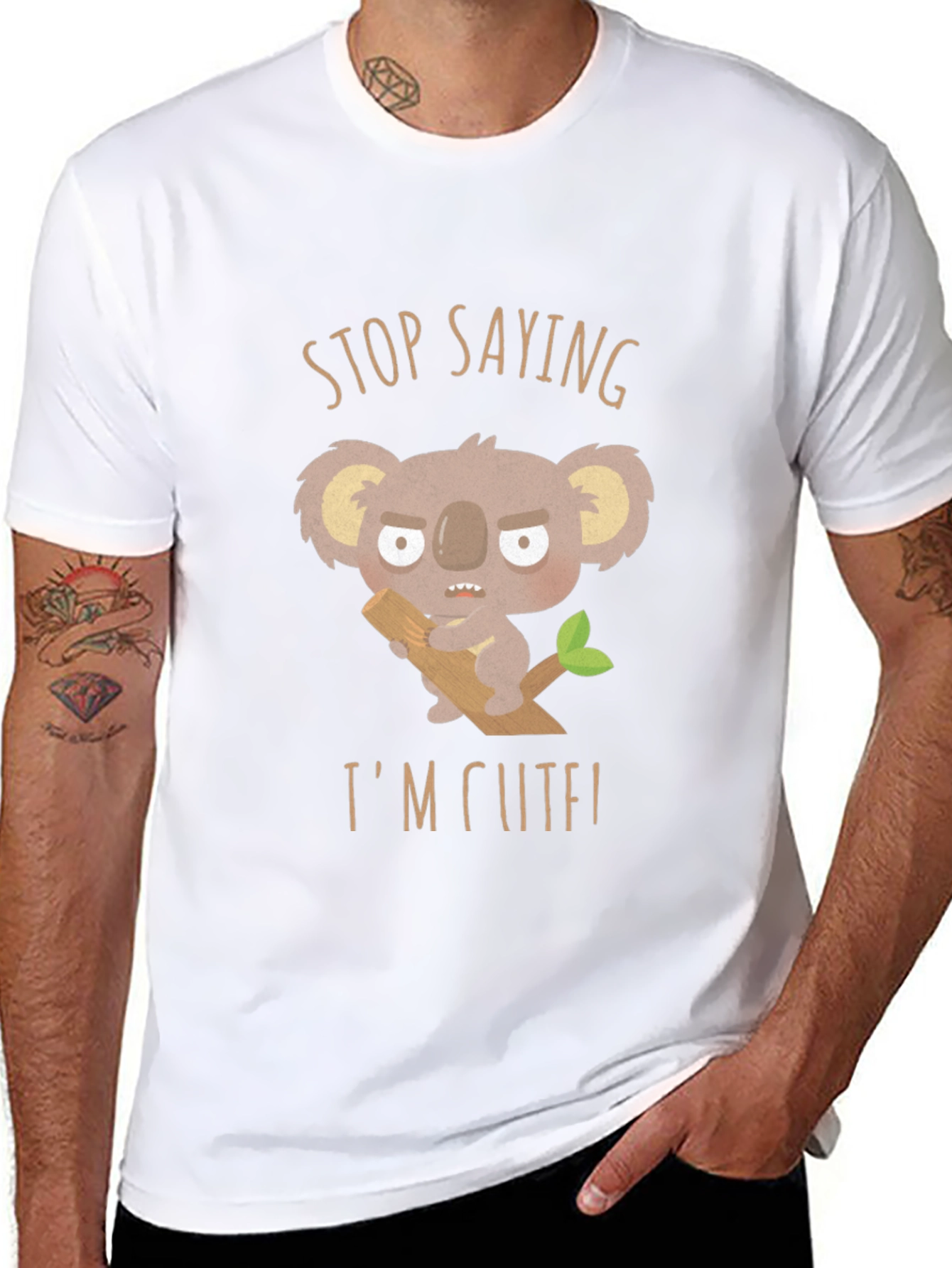 Stop Saying Im Cute! Koala Graphic T-Shirt