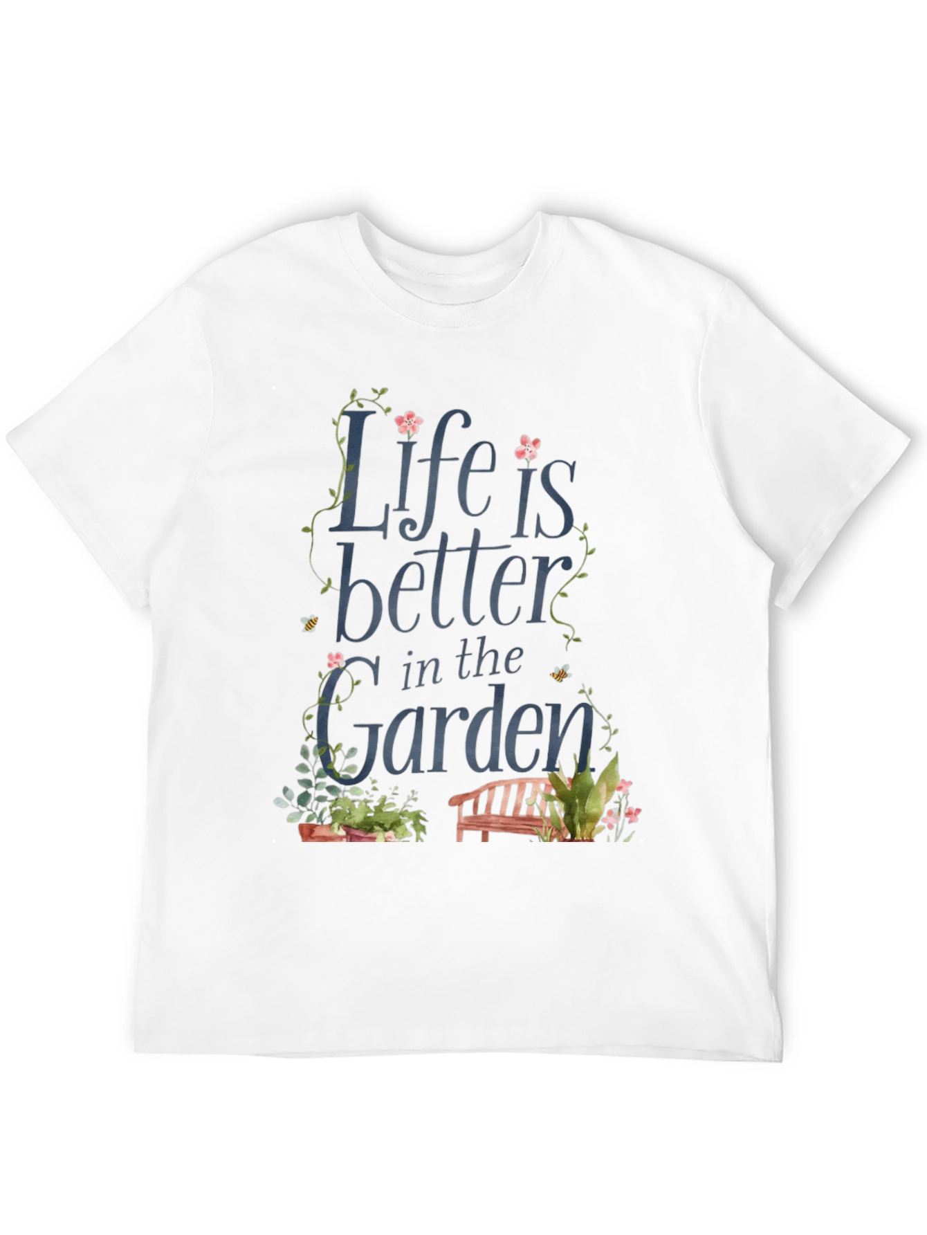 Life is Better in the Garden Black T-Shirt