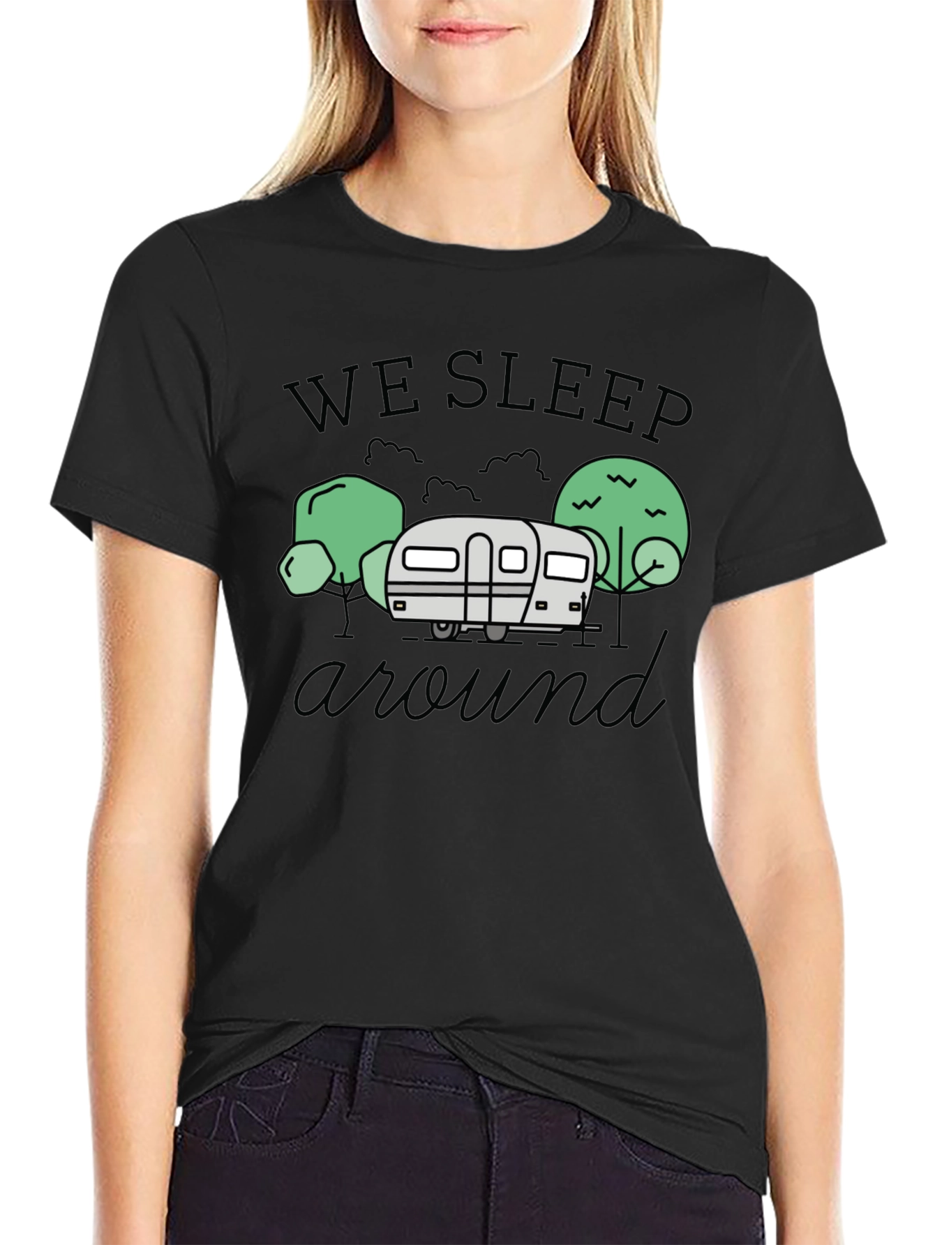 We Sleep Around Camping T-Shirt