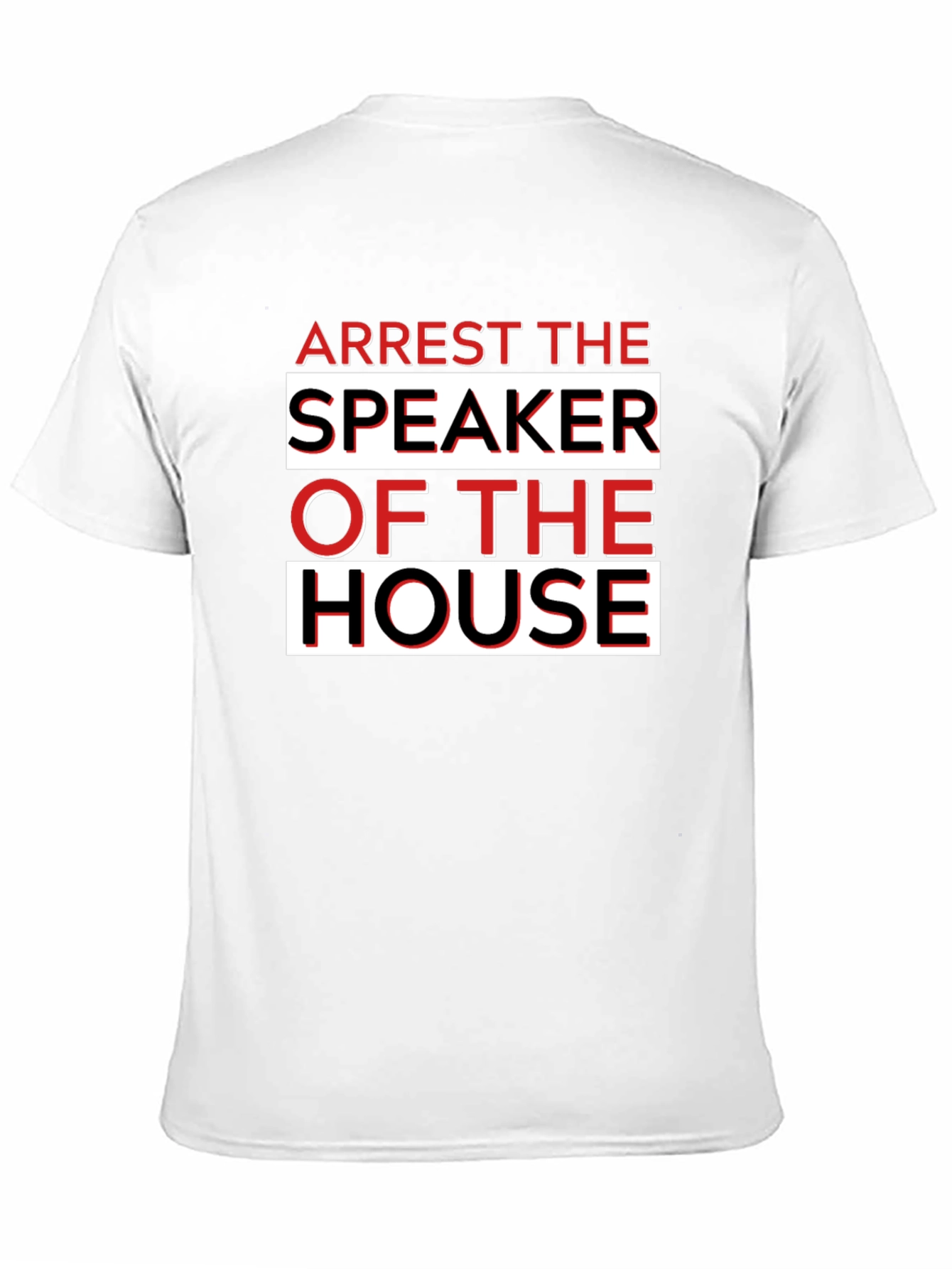 Arrest the Speaker of the House Graphic T-Shirt