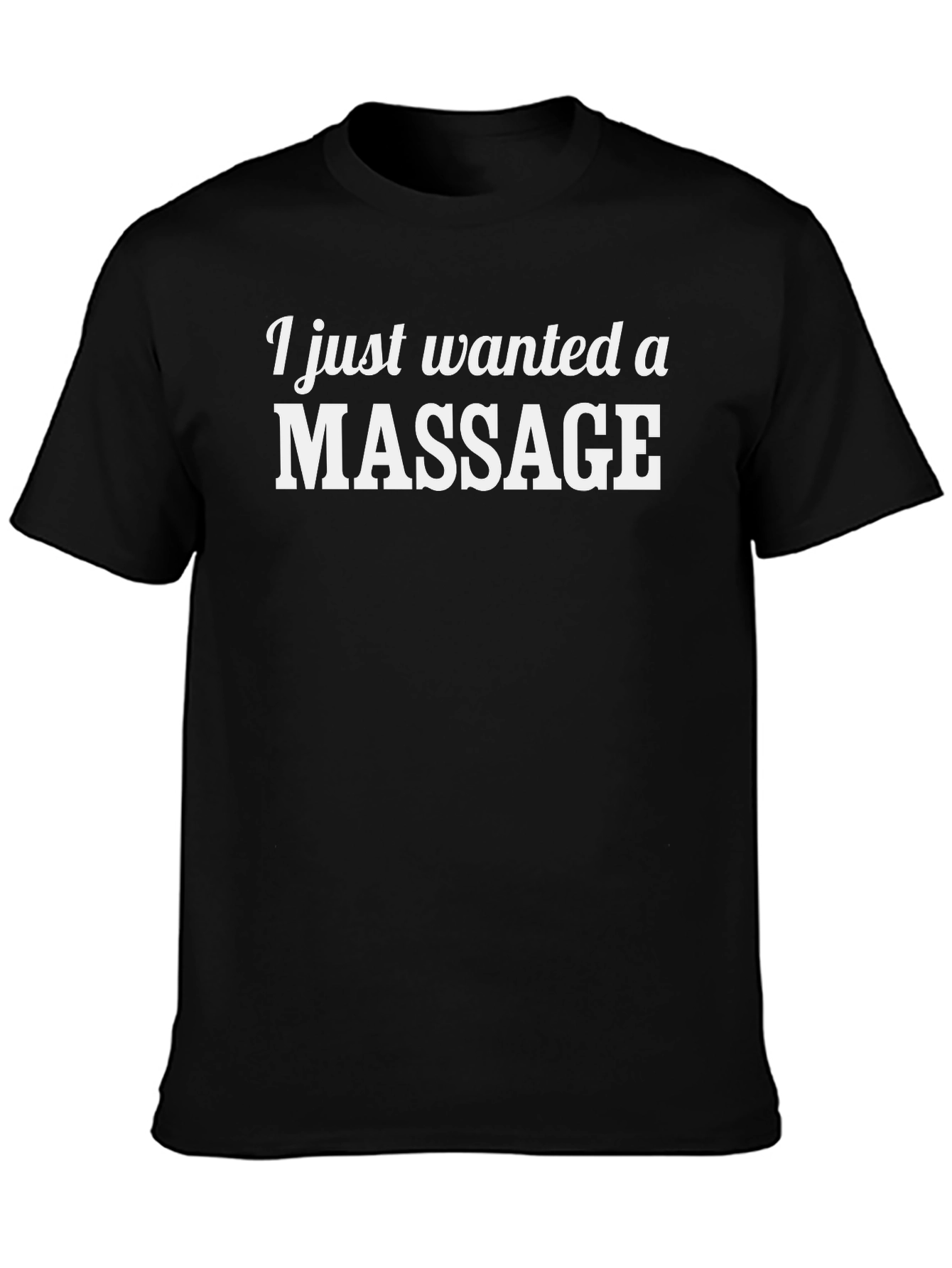 Massage T-Shirt - Funny Novelty Tee