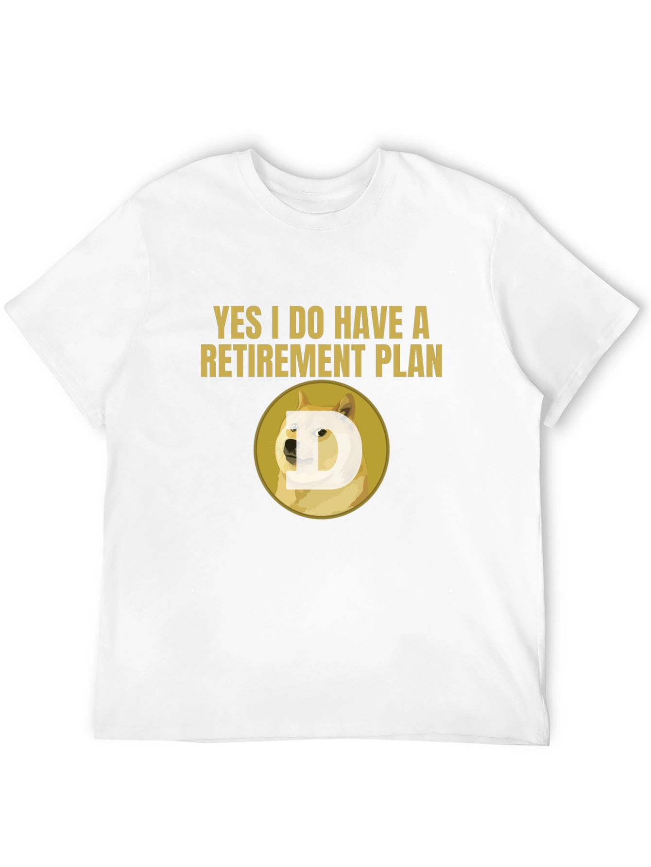 Doge Retirement Plan Black T-Shirt