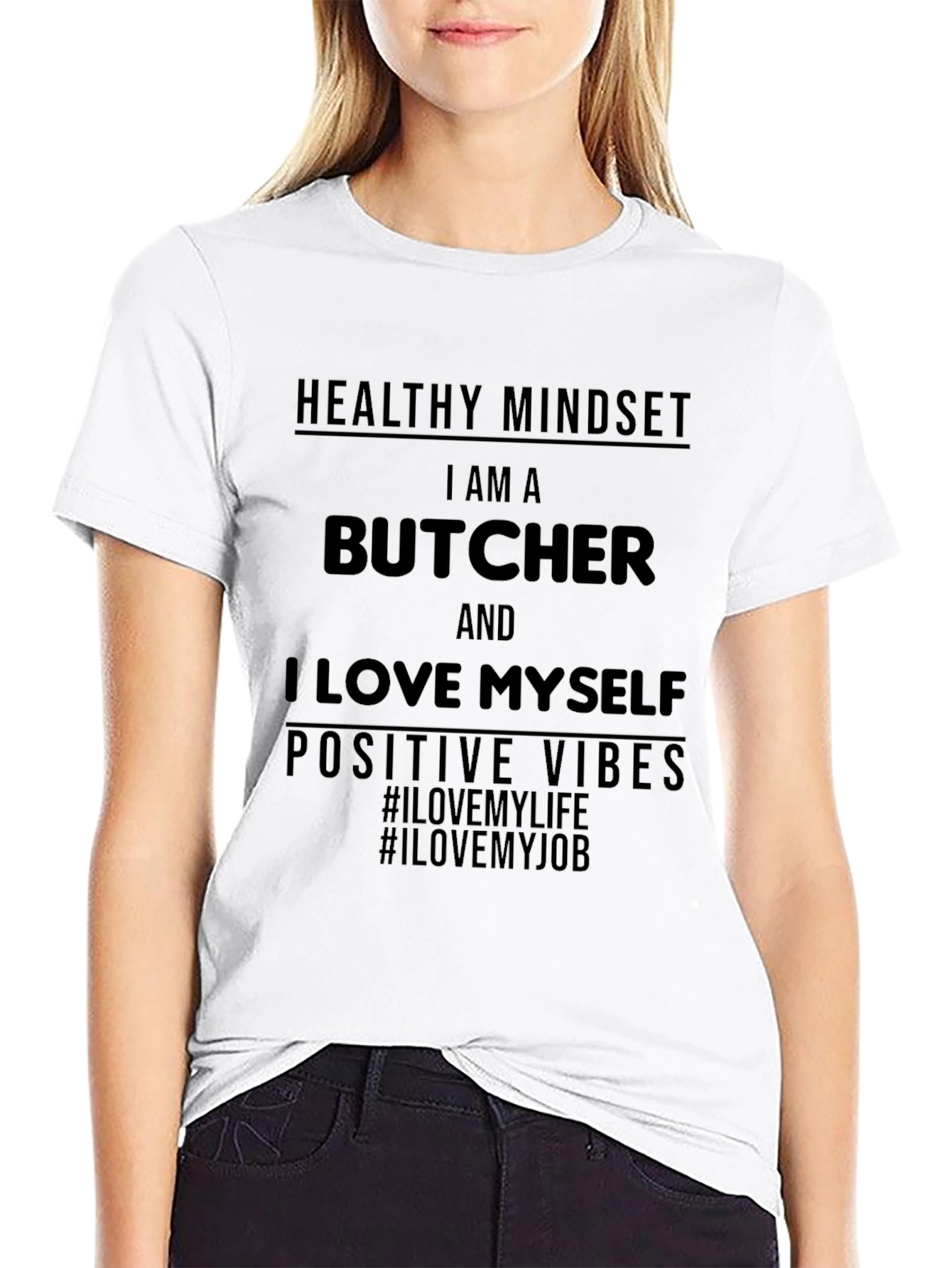 Healthy Mindset Butcher T-Shirt