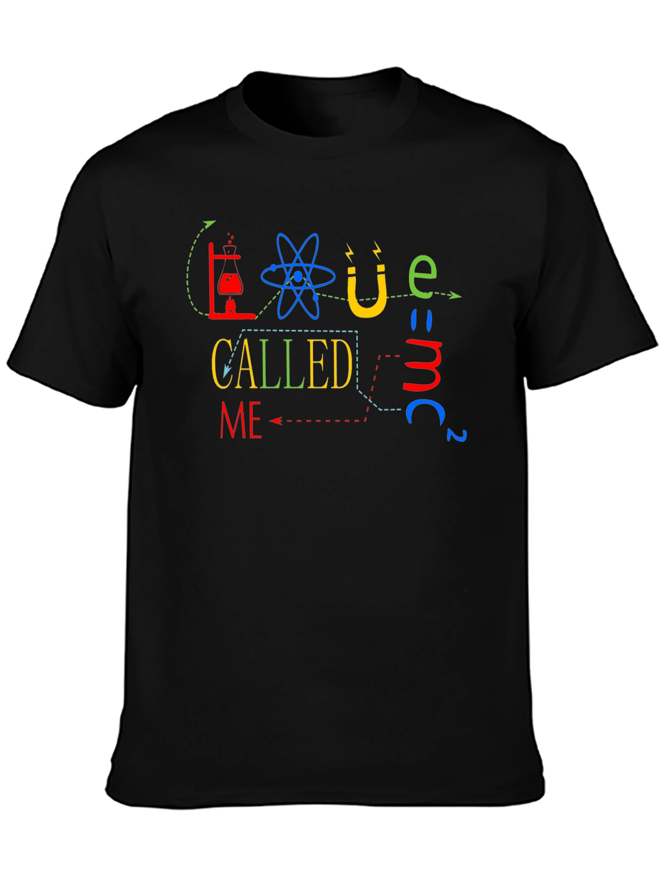 Science Called Me T-Shirt - Geeky Fun Apparel