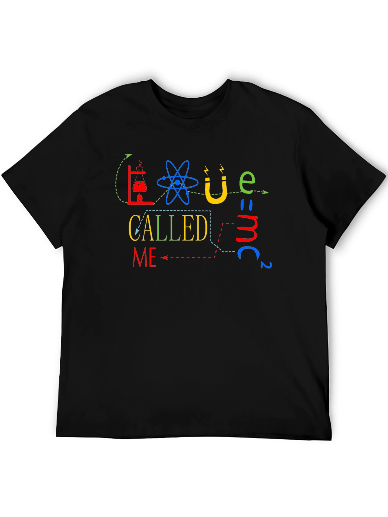 Science Called Me T-Shirt - Geeky Fun Apparel