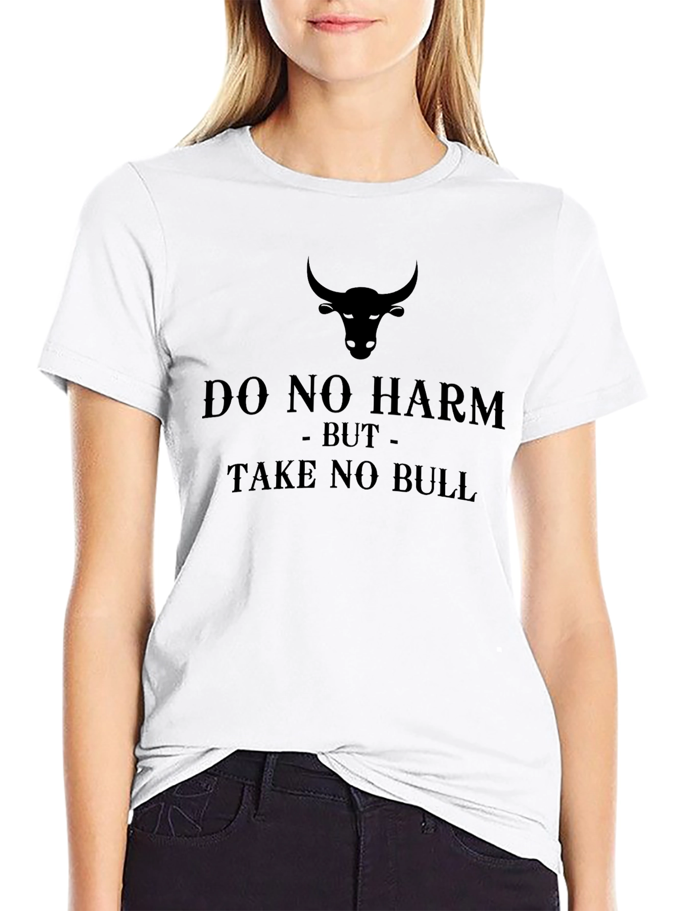 Do No Harm Take No Bull Graphic T-Shirt