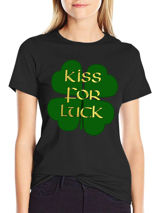 Kiss for Luck St. Patricks Day T-Shirt
