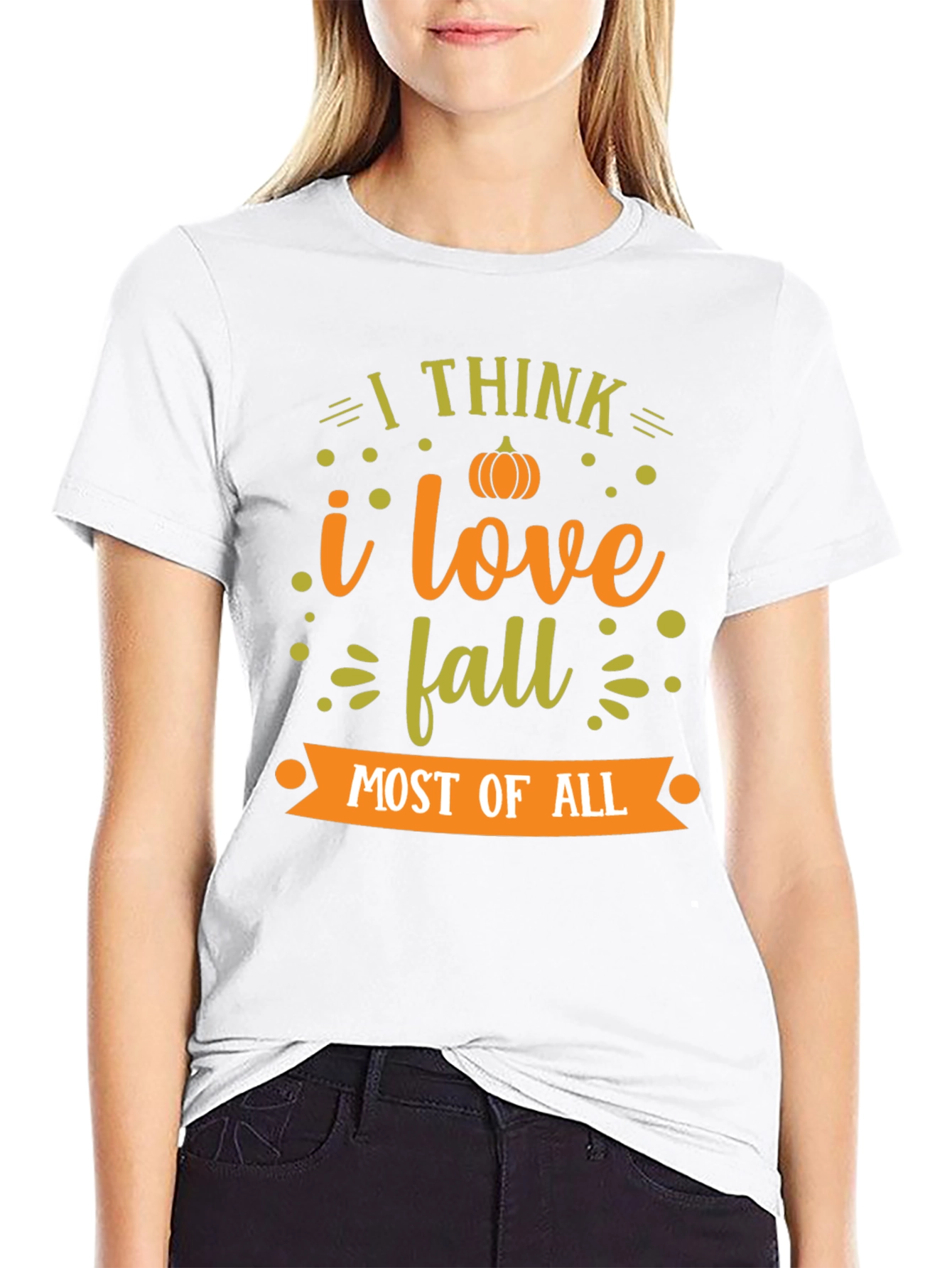 Fall T-Shirt: I Love Fall Most of All