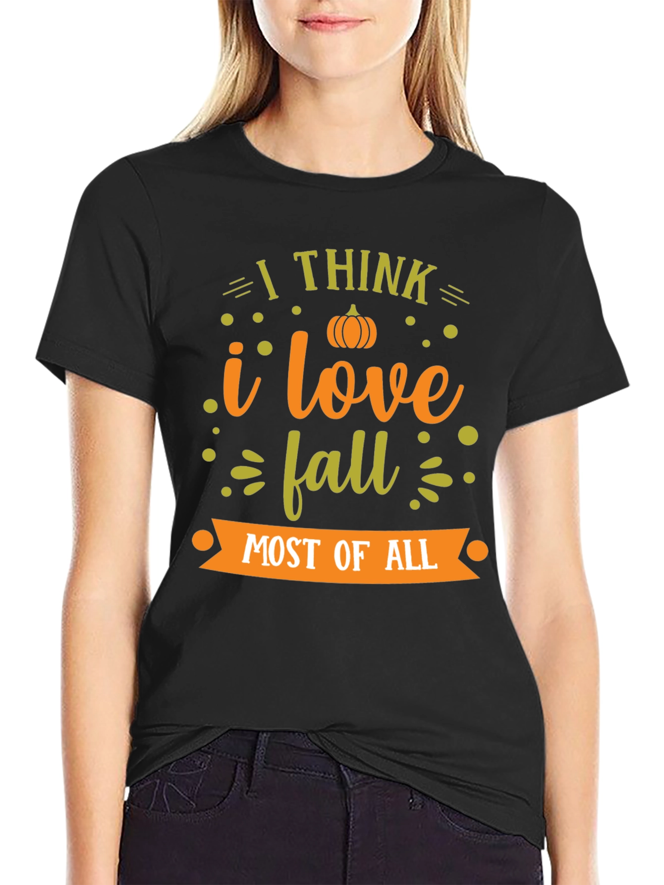 Fall T-Shirt: I Love Fall Most of All