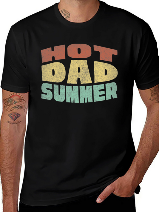 Hot Dad Summer T-Shirt