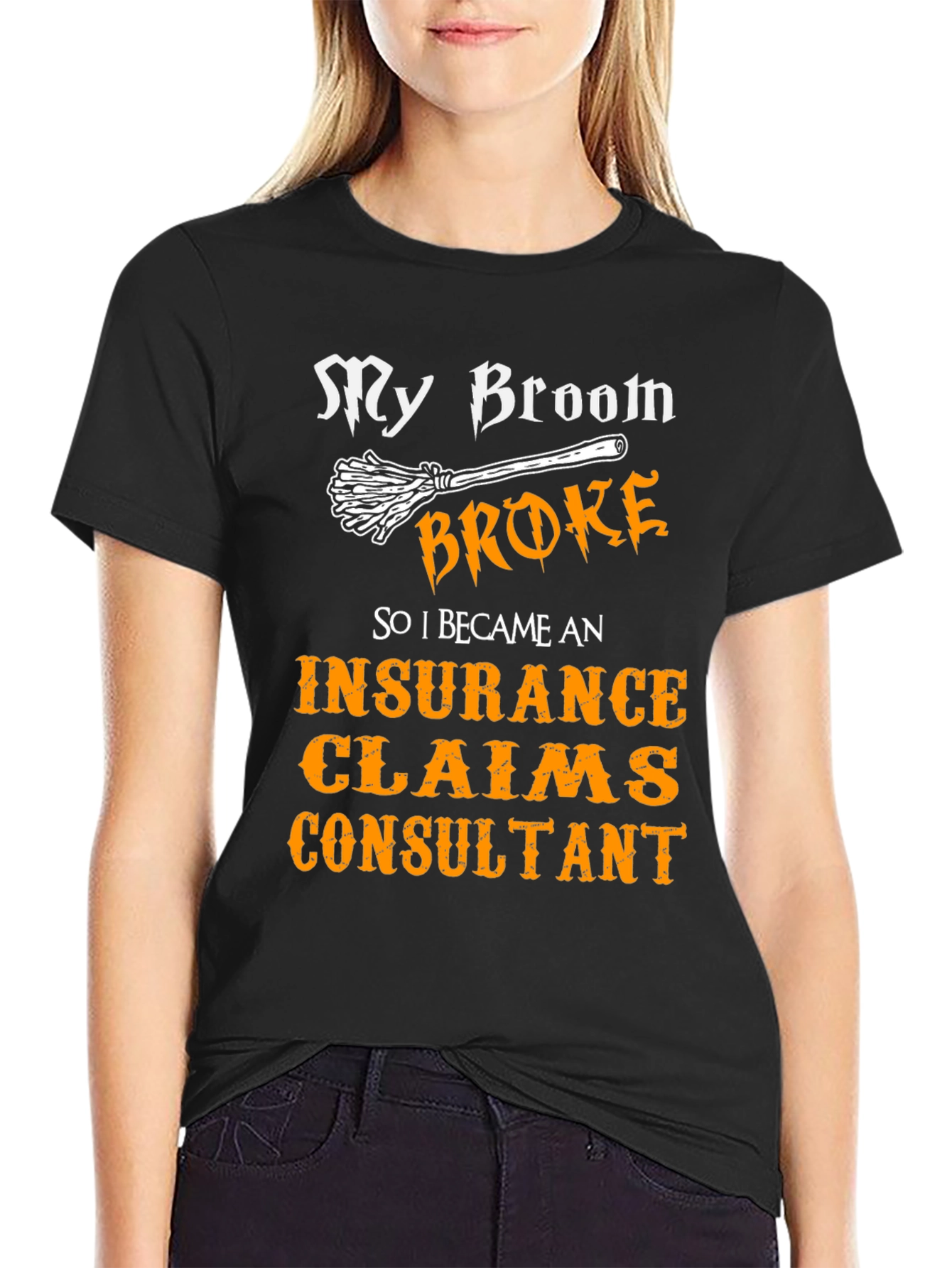 Insurance Claims Consultant Funny T-Shirt