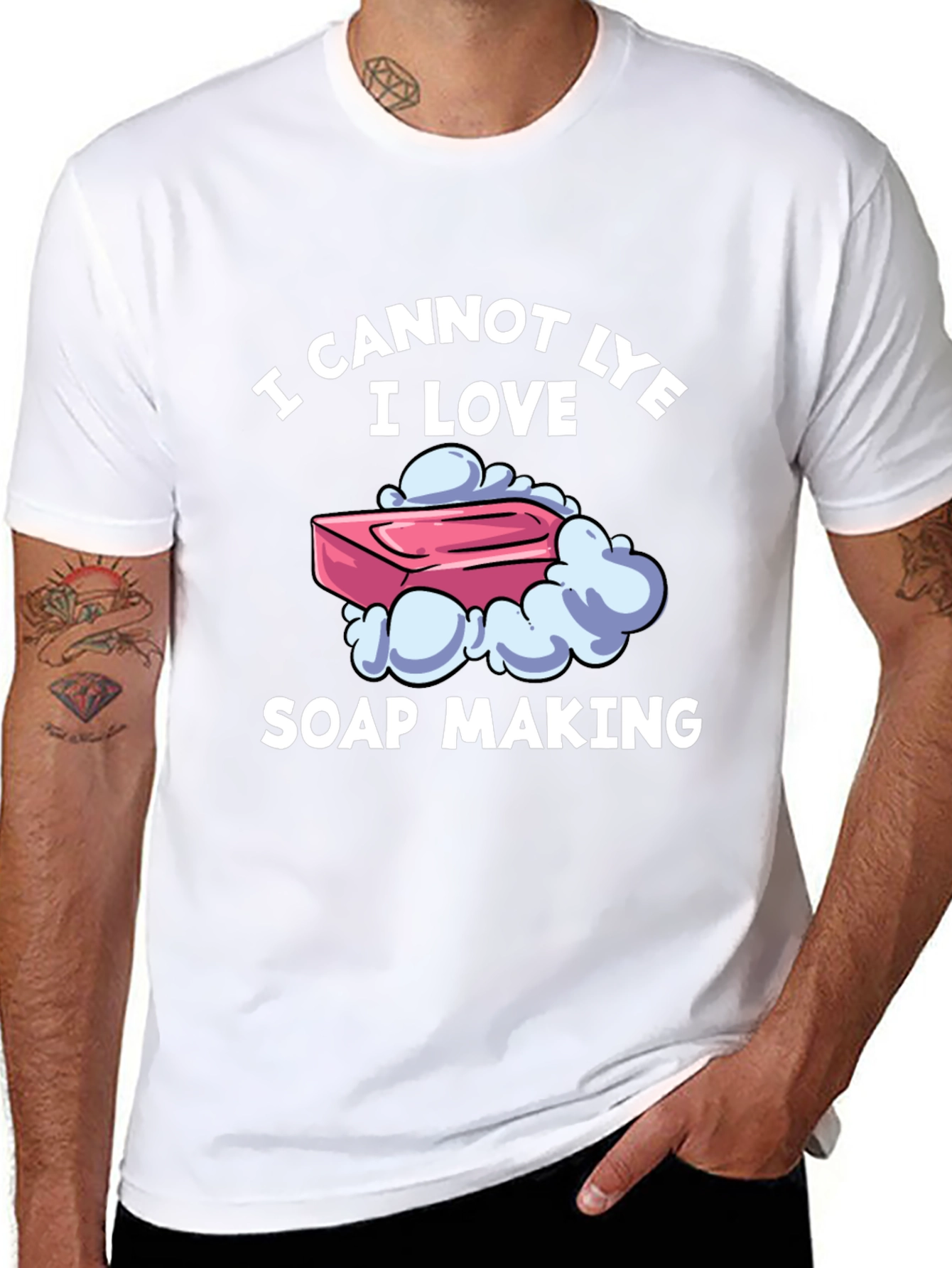 I Cannot Lye I Love Soap Making T-Shirt