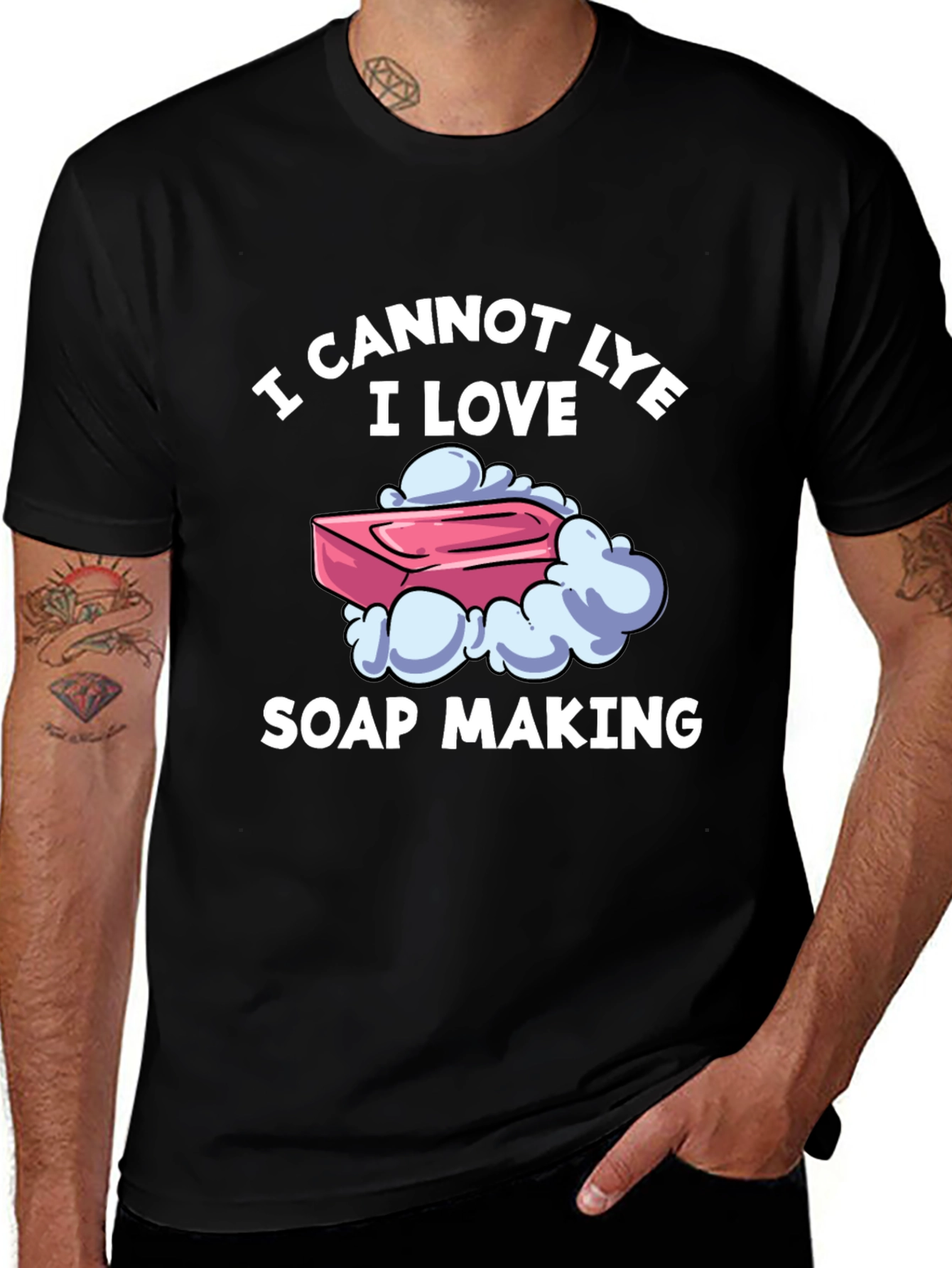 I Cannot Lye I Love Soap Making T-Shirt