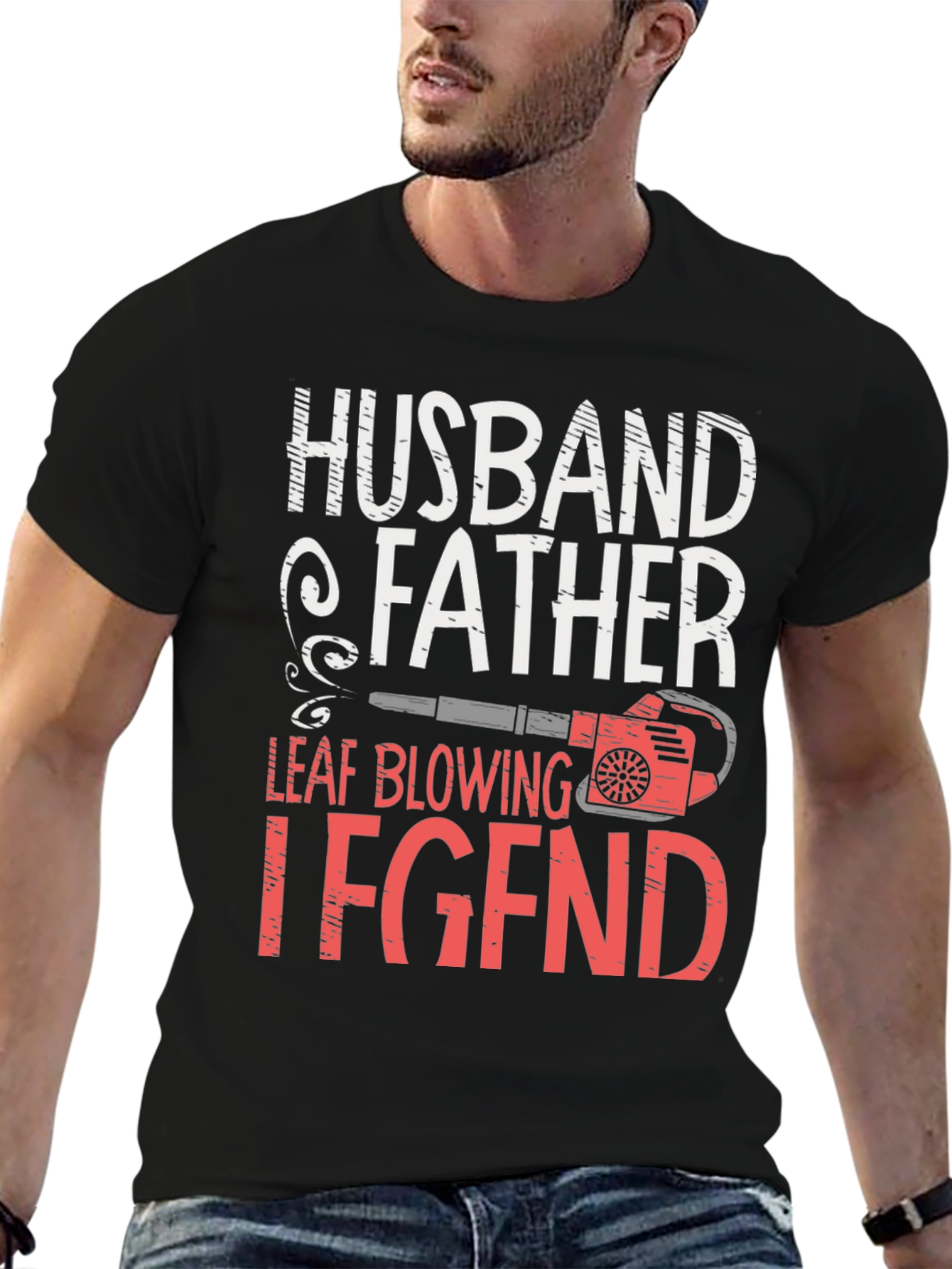Husband Father Legend Leaf Blowing T-Shirt