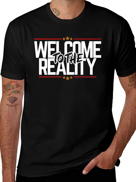 Welcome to the Reality Black Graphic Tee