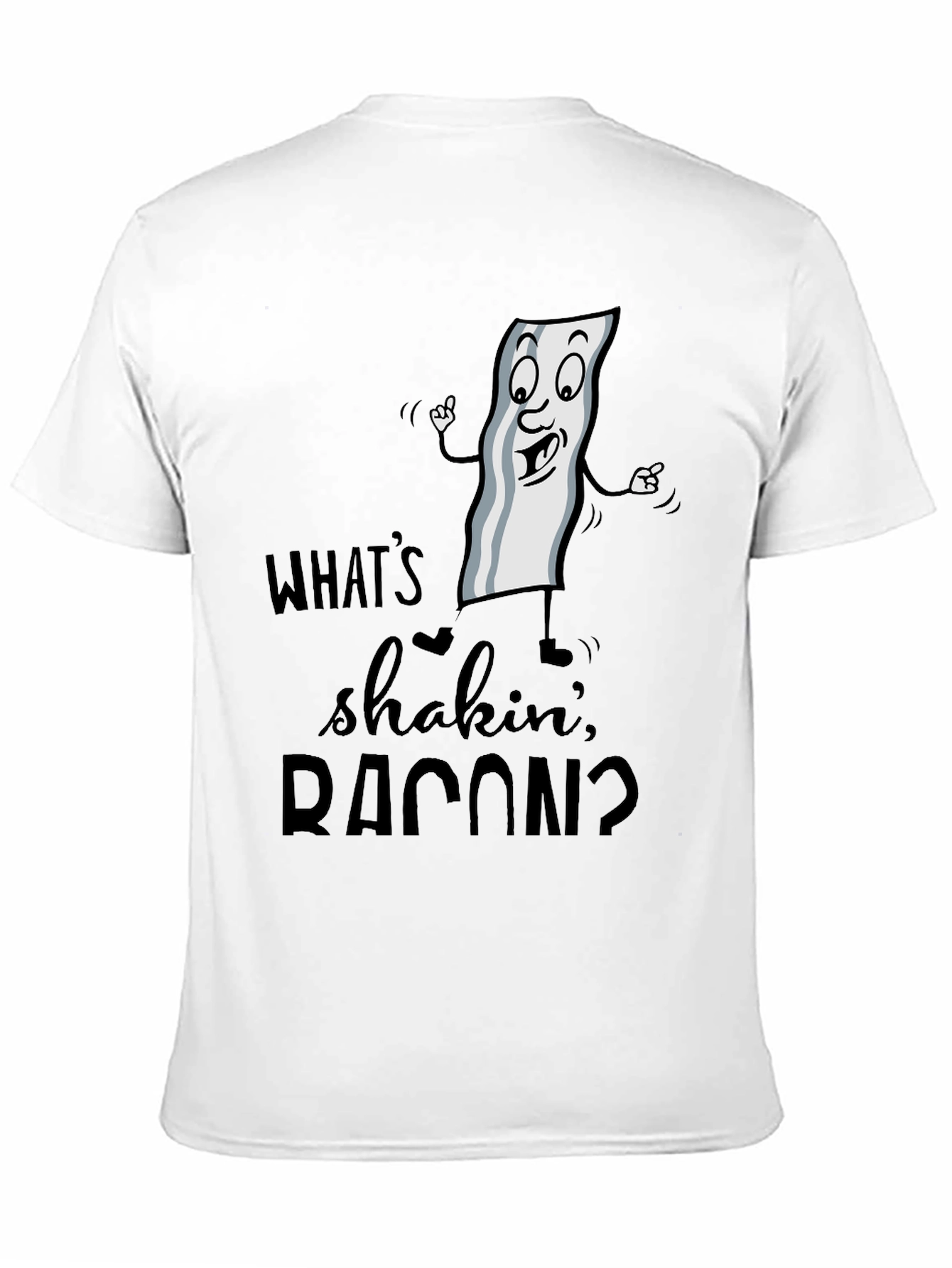 Funny Whats Shakin Bacon Graphic T-Shirt